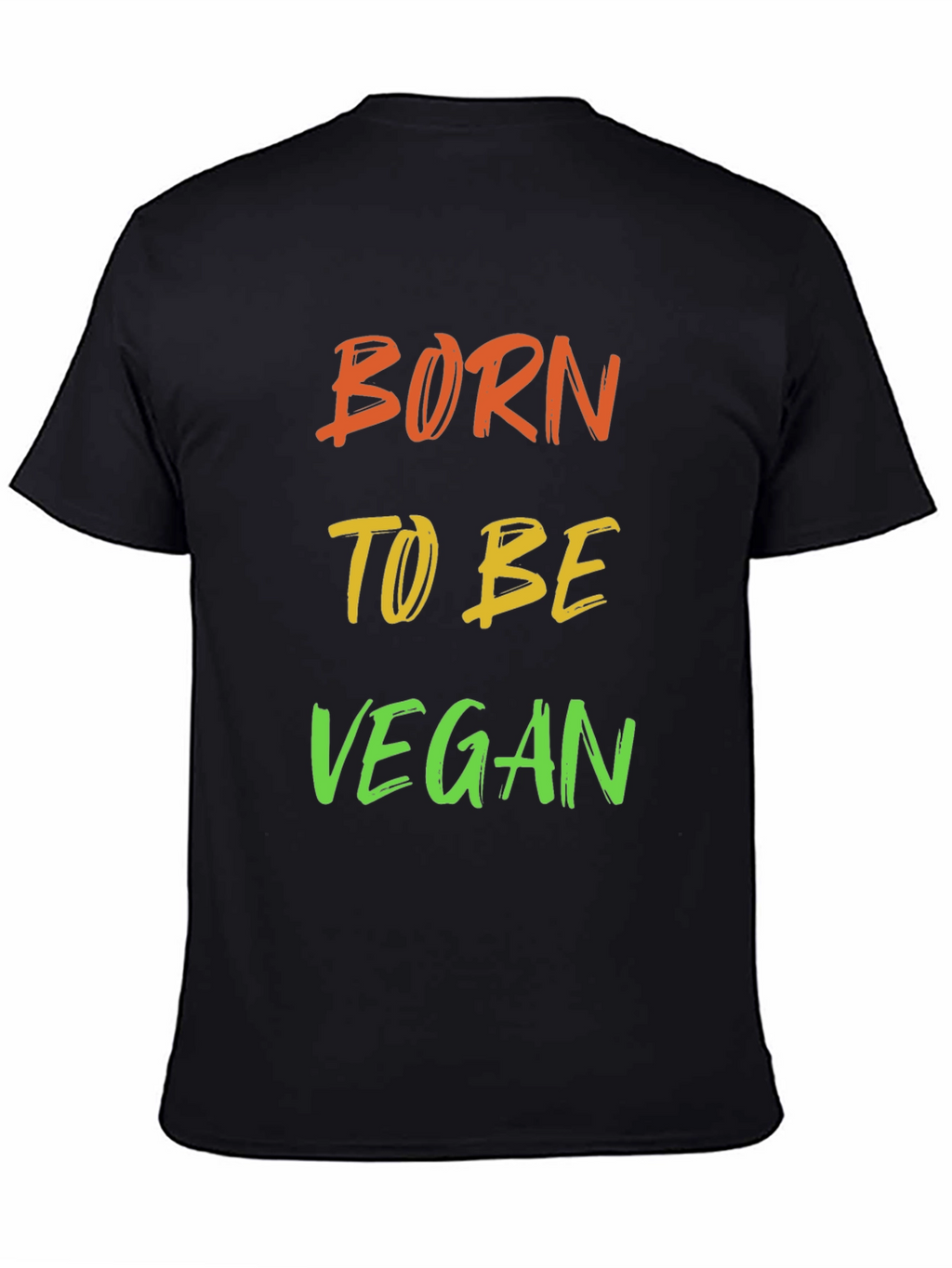 Born to be Vegan T-Shirt