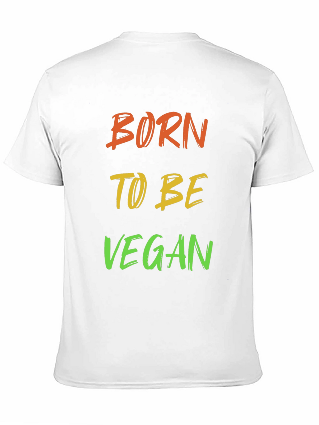 Born to be Vegan T-Shirt