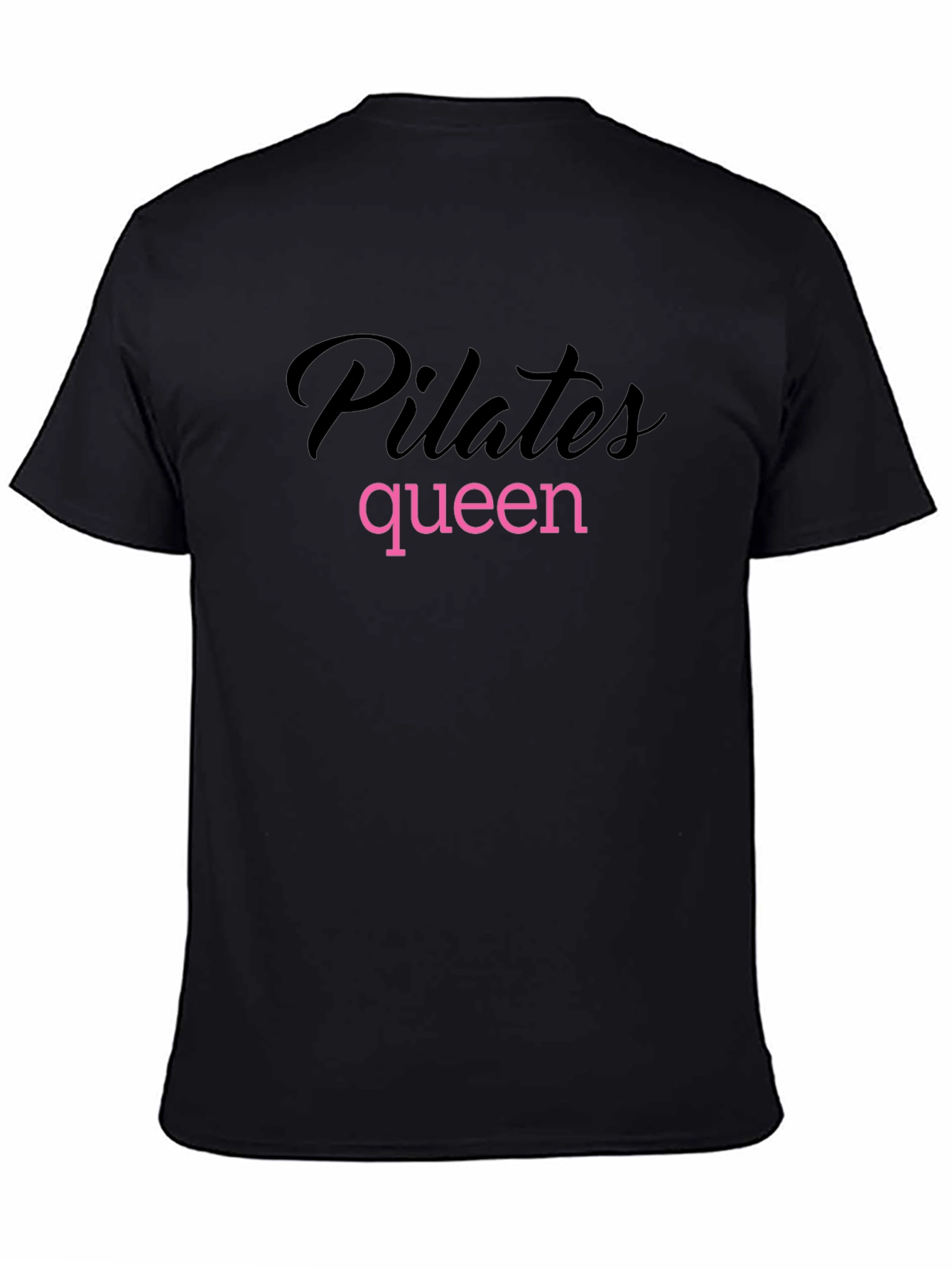 Pilates Queen T-Shirt - Black Cotton Tee