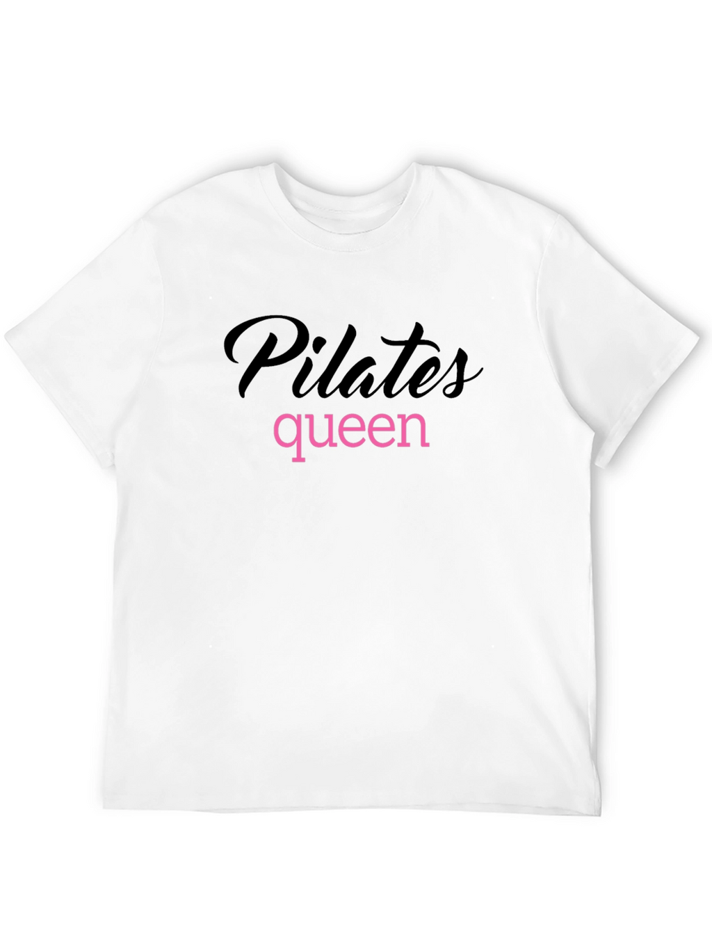 Pilates Queen T-Shirt - Black Cotton Tee