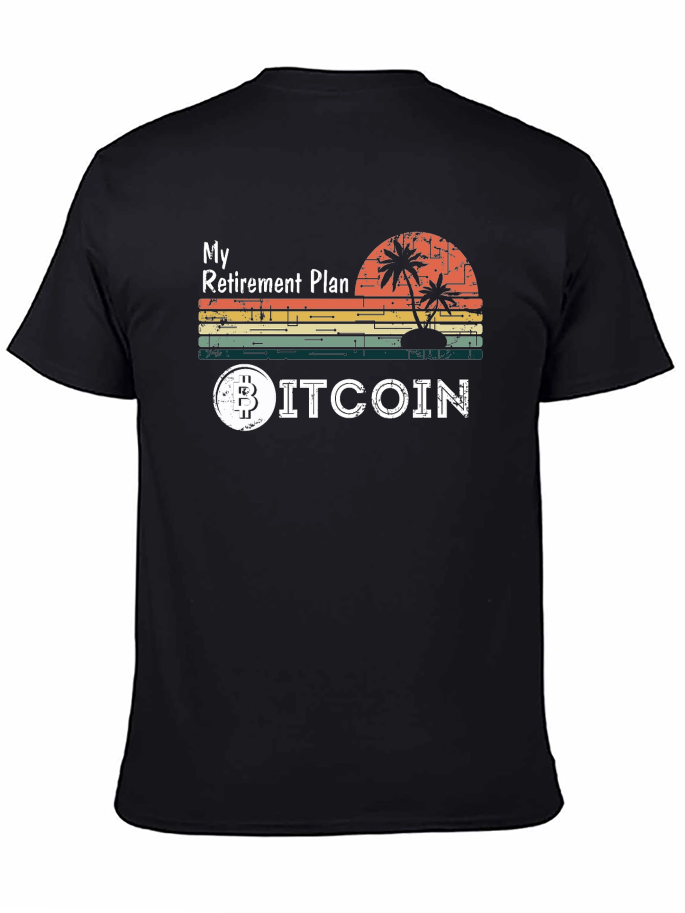 My Retirement Plan Bitcoin T-Shirt