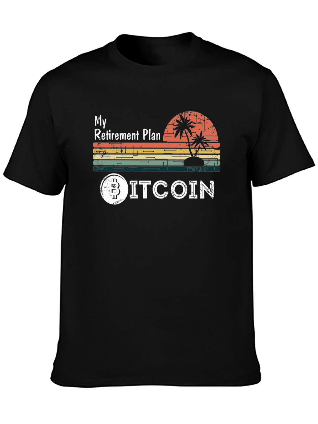 My Retirement Plan Bitcoin T-Shirt
