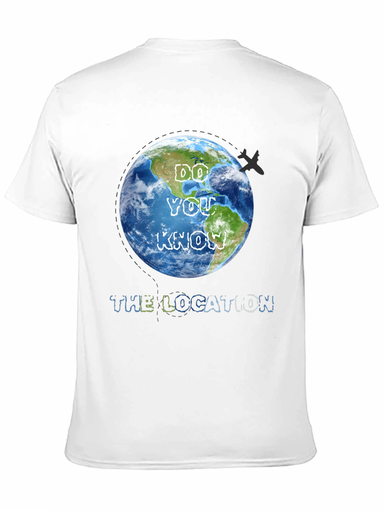Do You Know The Location T-Shirt Travel Graphic Tee