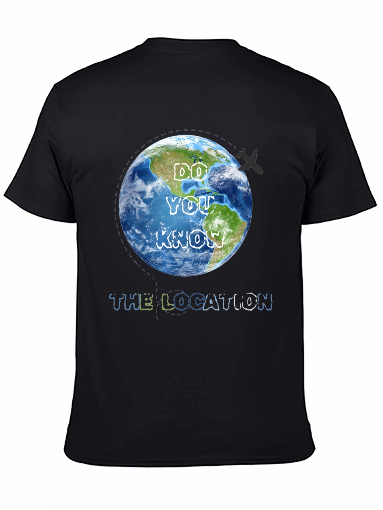 Do You Know The Location T-Shirt Travel Graphic Tee