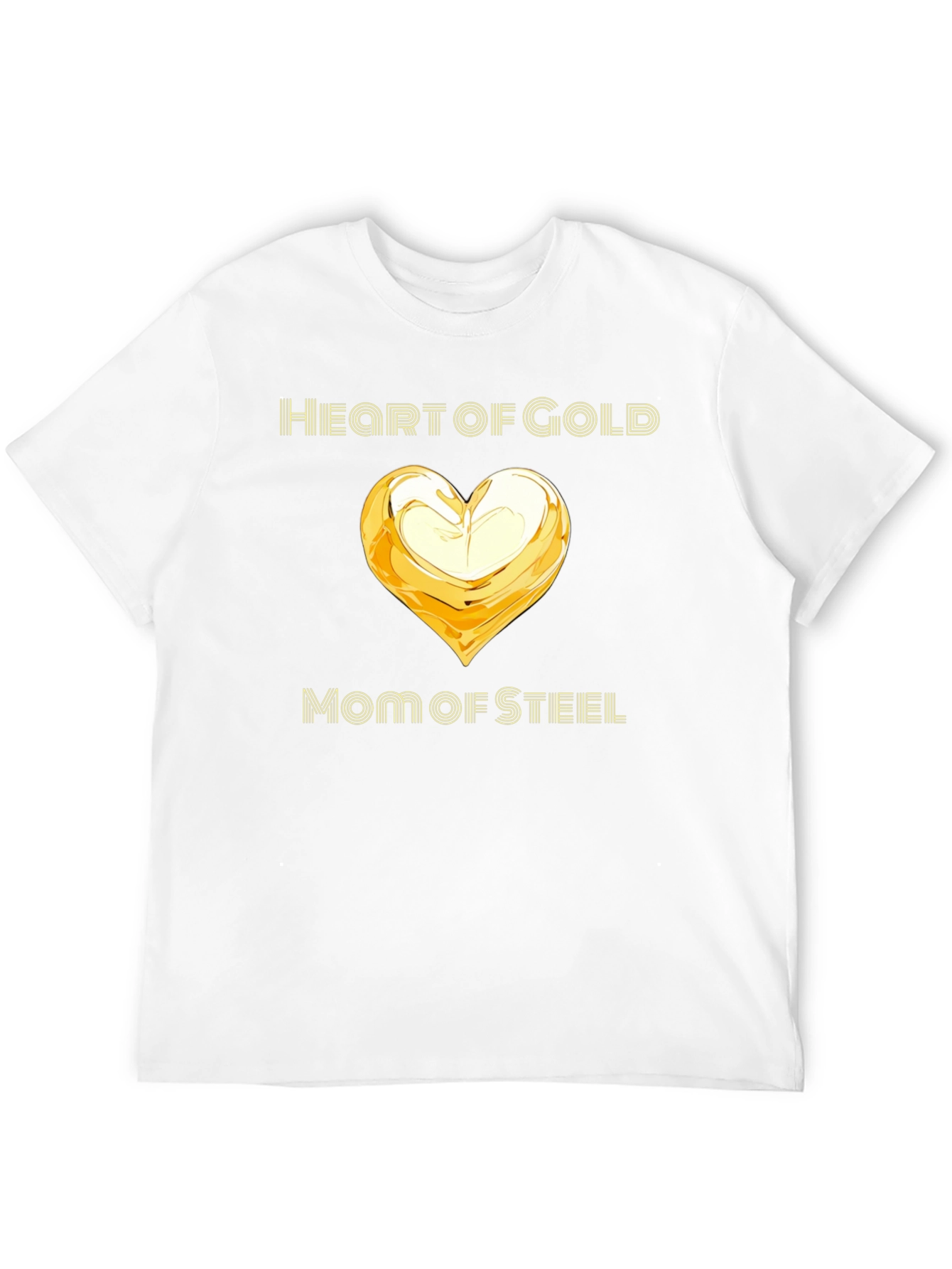 Heart of Gold Mom of Steel T-Shirt - Black