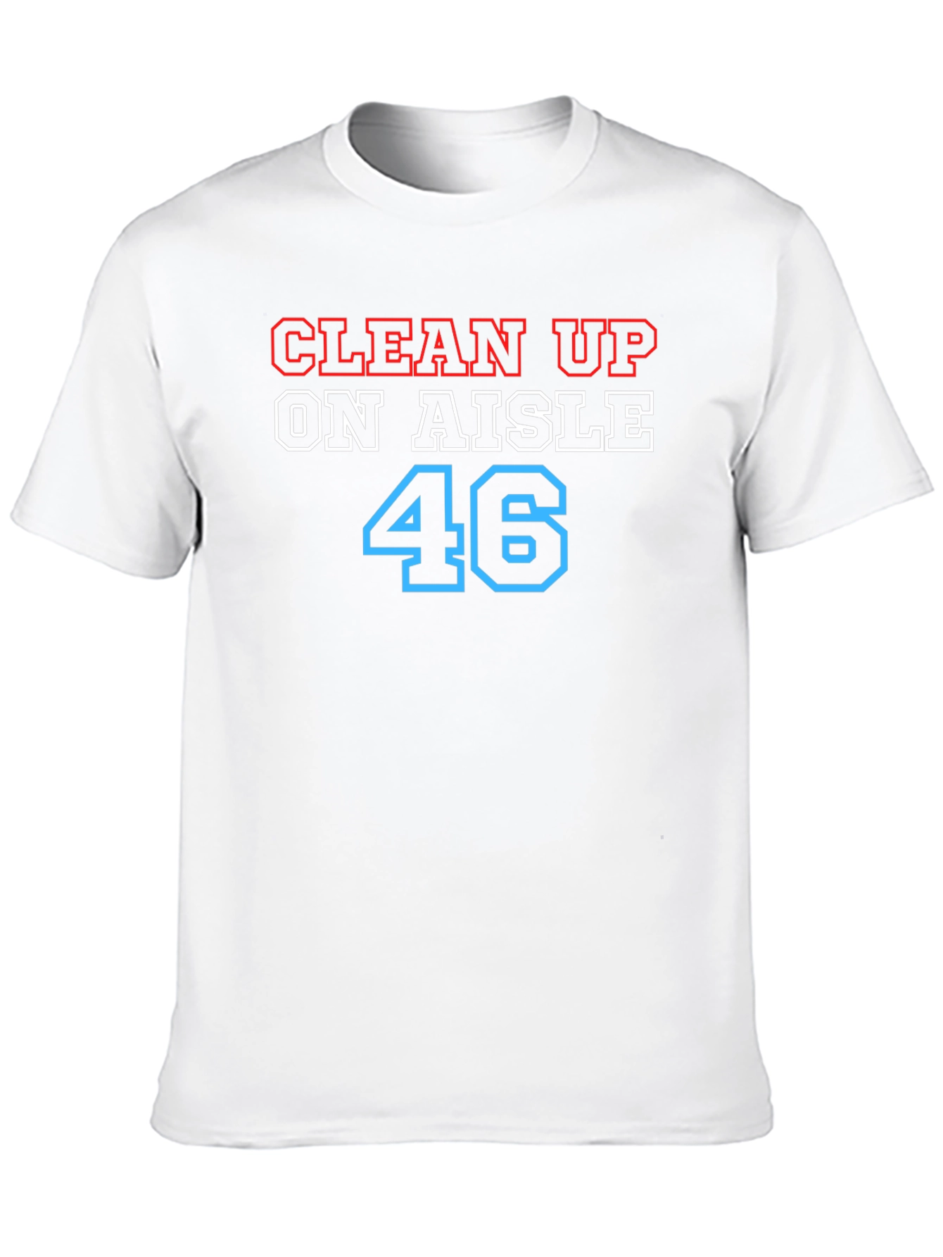 Clean Up on Aisle 46 Black Graphic Tee