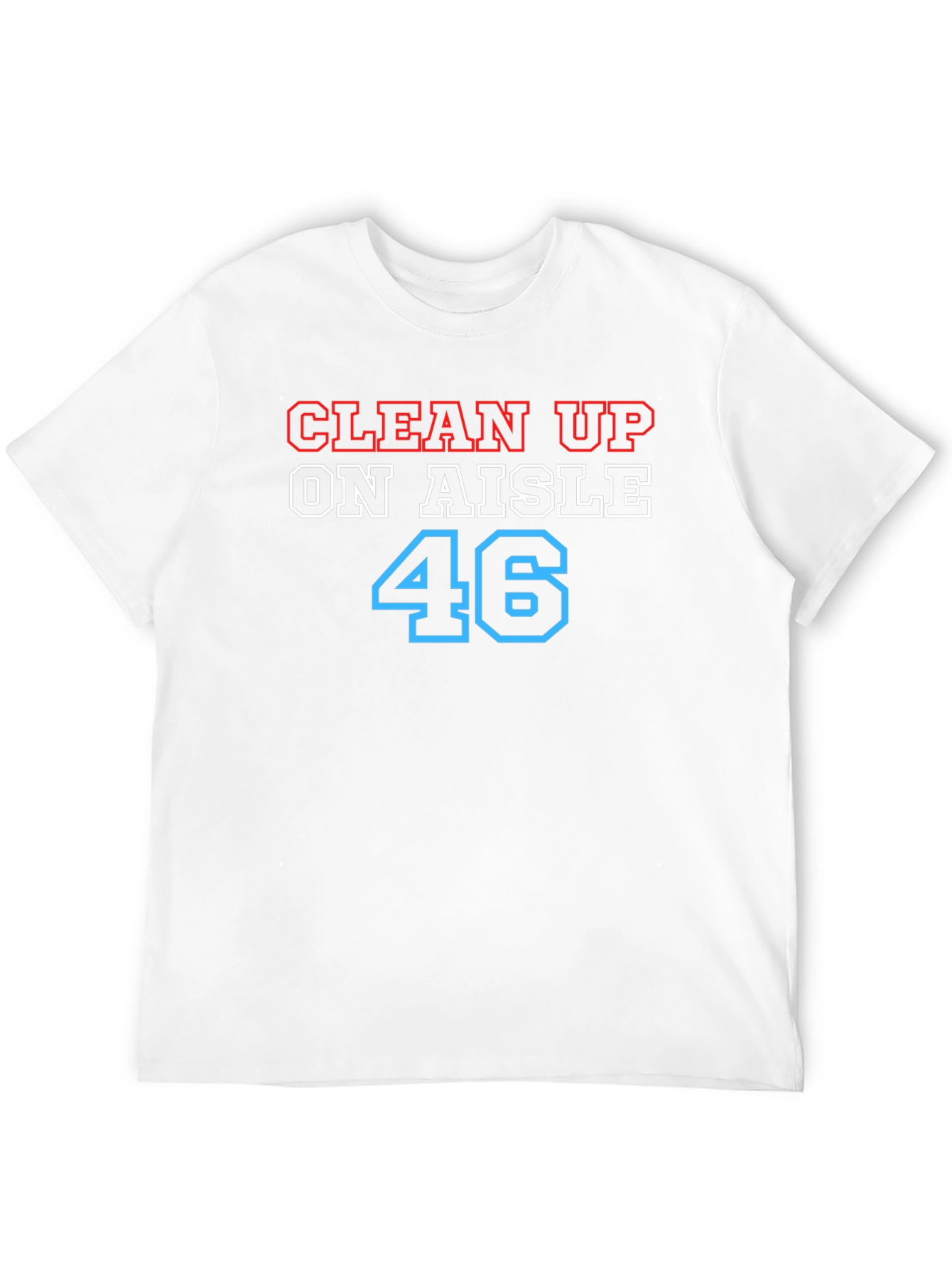 Clean Up on Aisle 46 Black Graphic Tee