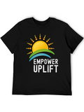 Empower Uplift Graphic Tee - Positive Vibes T-Shirt