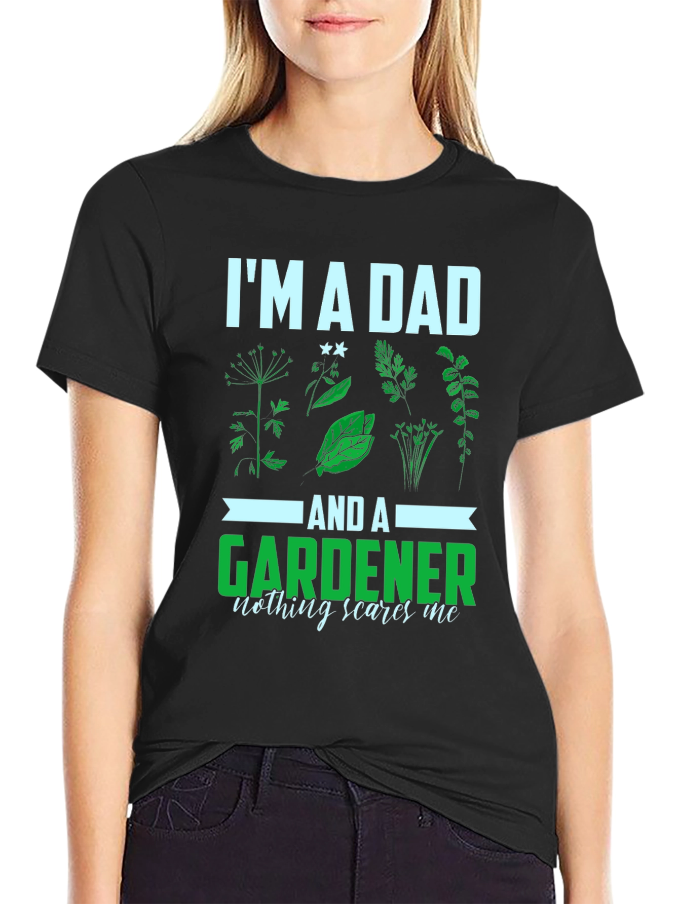Im a Dad and a Gardener T-Shirt