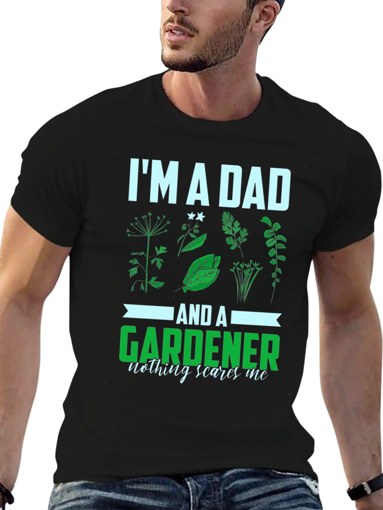 Im a Dad and a Gardener T-Shirt