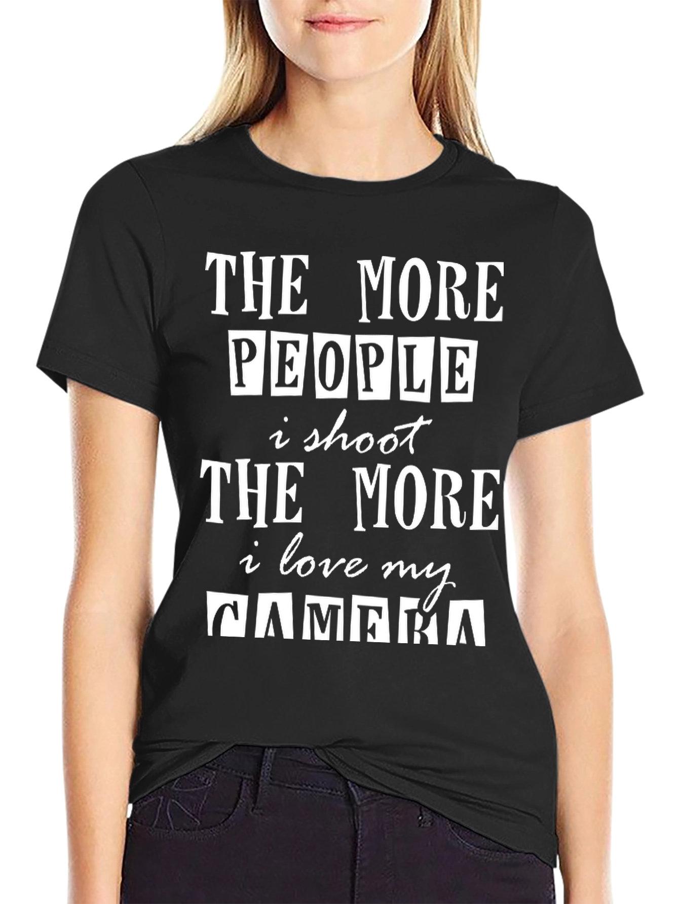 The More People I Shoot Funny Photographer T-Shirt