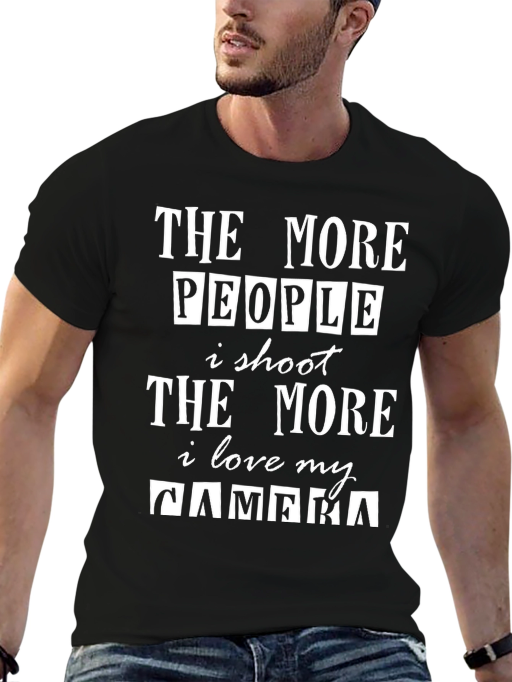 The More People I Shoot Funny Photographer T-Shirt