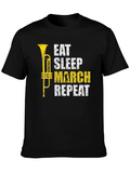 Eat Sleep March Repeat Black T-Shirt
