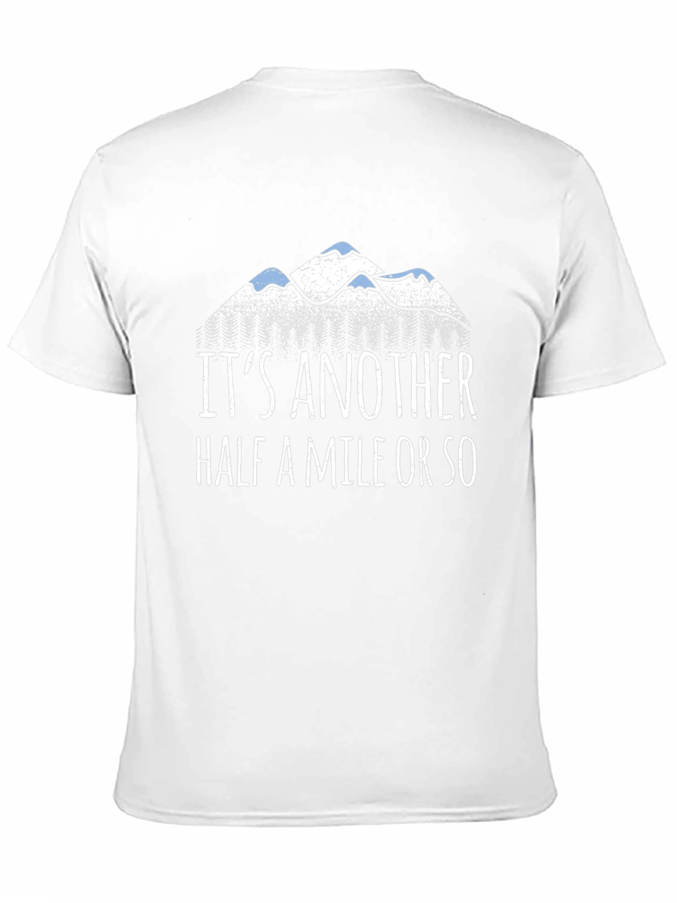 Another Half Mile Hiking Shirt