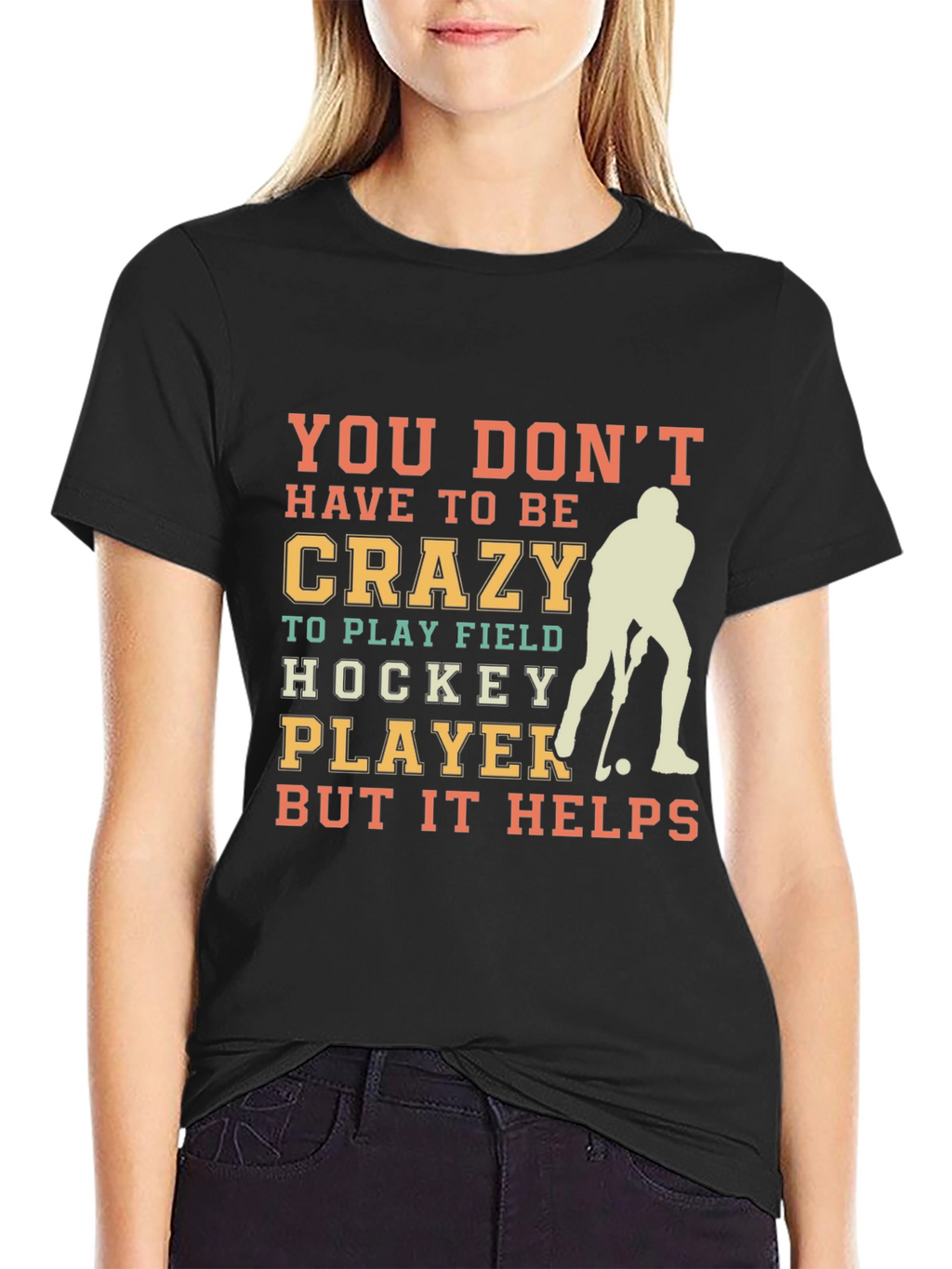 Crazy Field Hockey Player T-Shirt