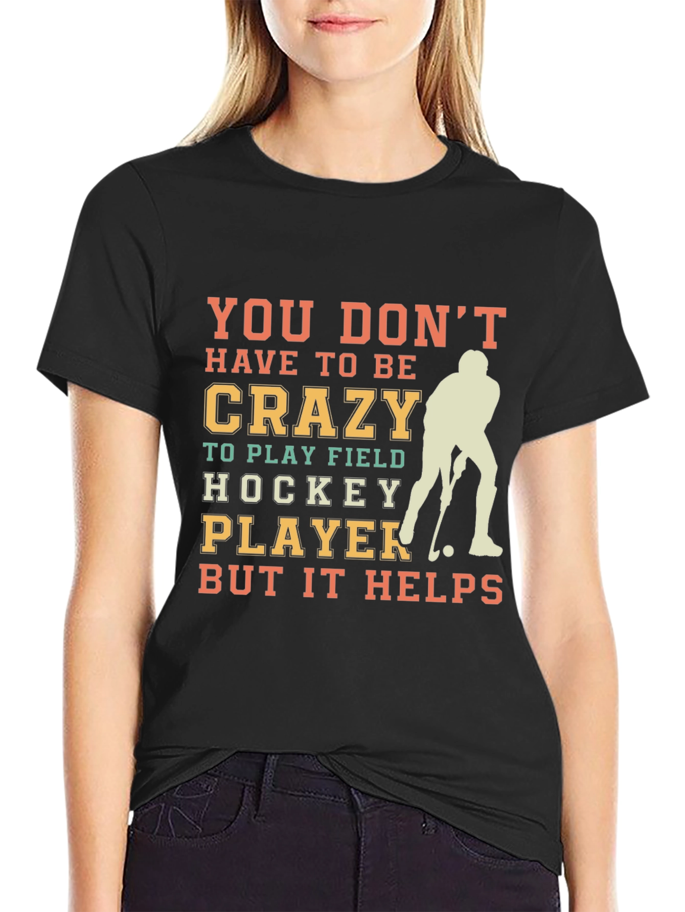 Crazy Field Hockey Player T-Shirt