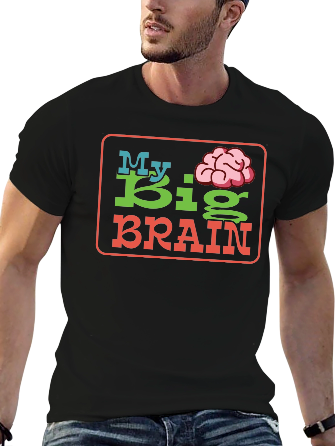 My Big Brain Graphic T-Shirt - Unique Design