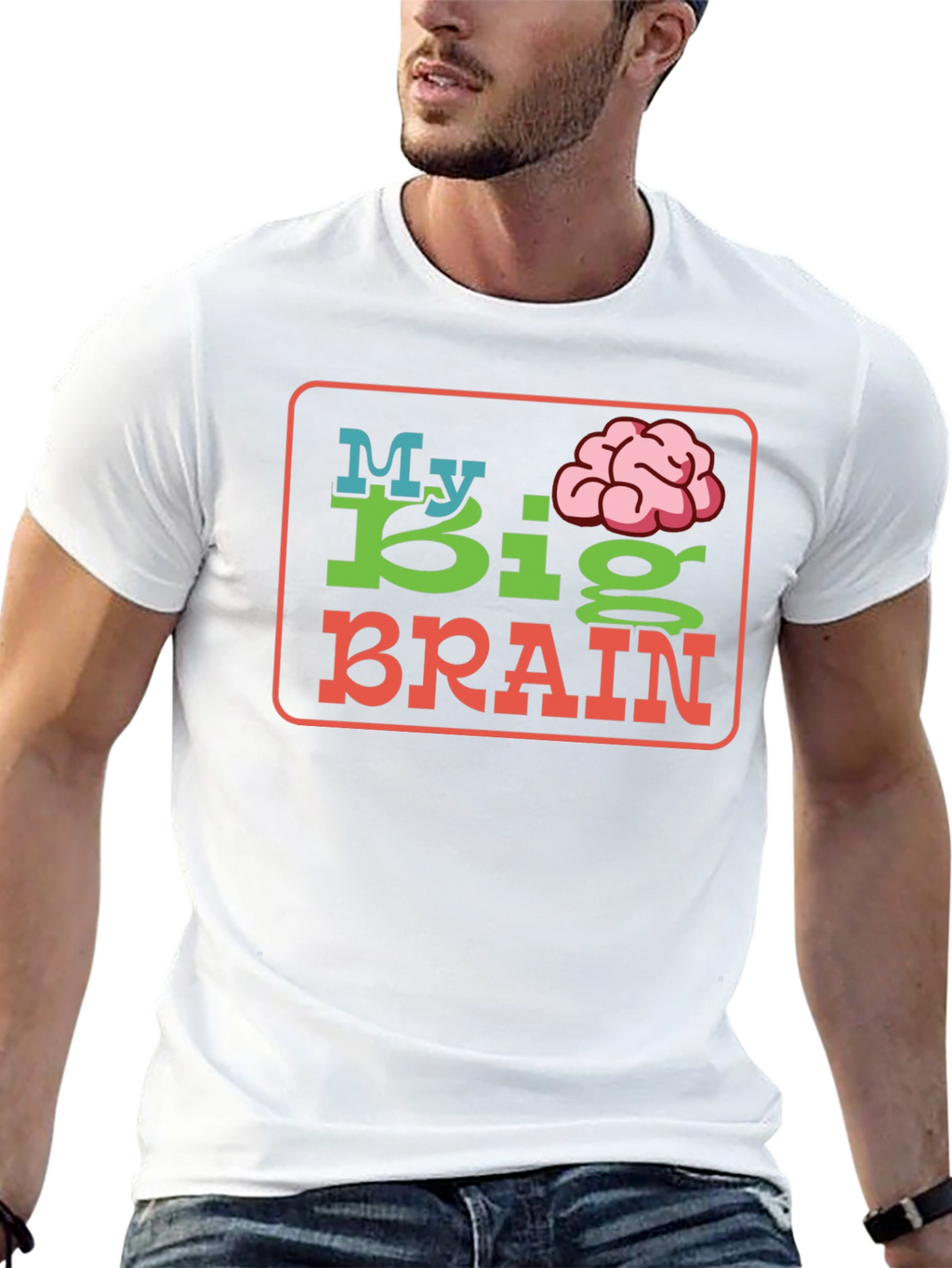 My Big Brain Graphic T-Shirt - Unique Design