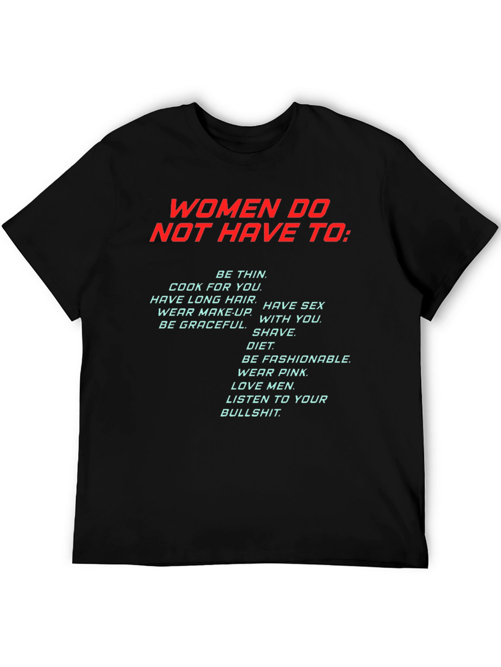 Women Empowerment Slogan T-Shirt