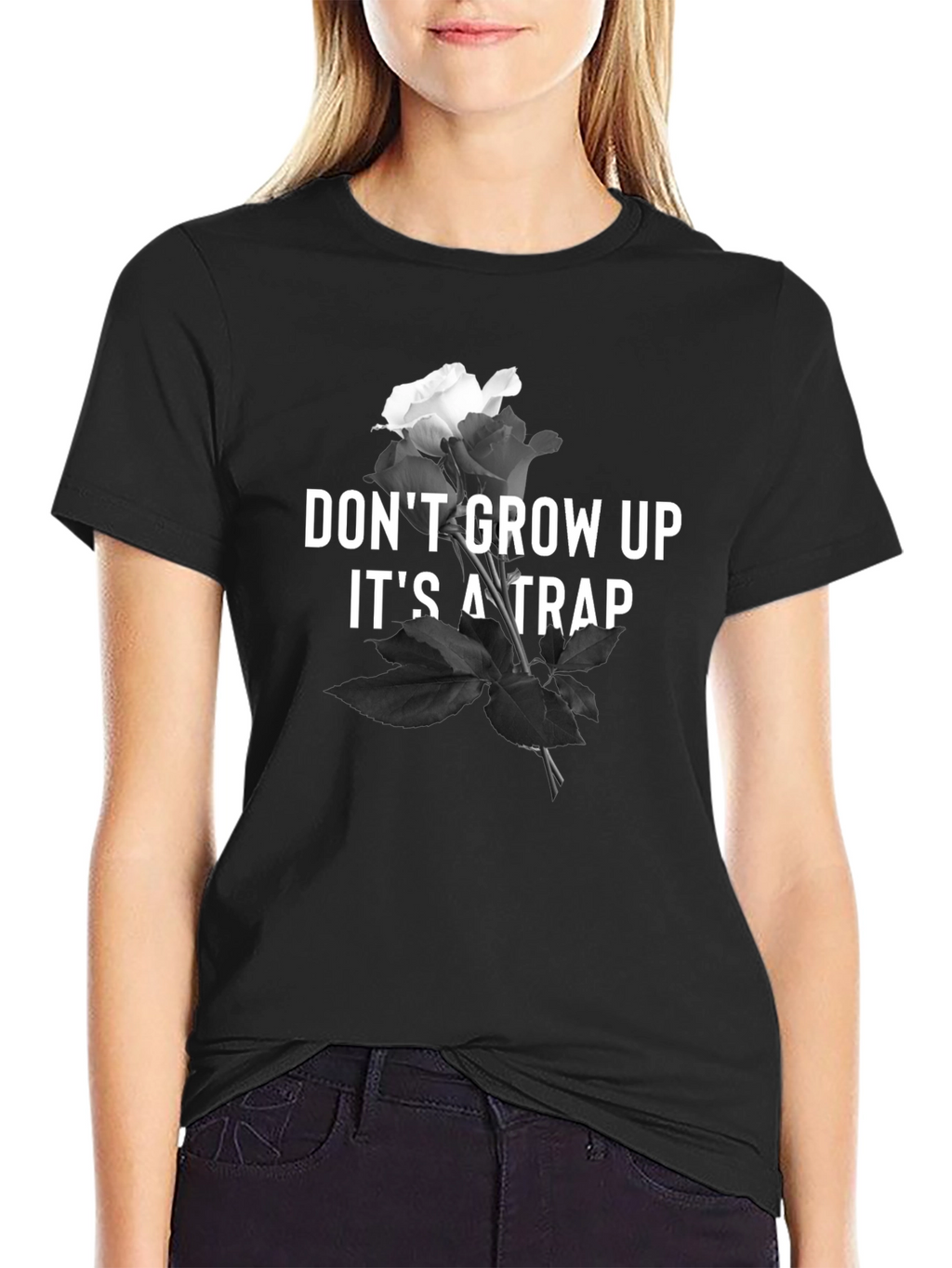 Dont Grow Up T-Shirt - Rose & Text Design