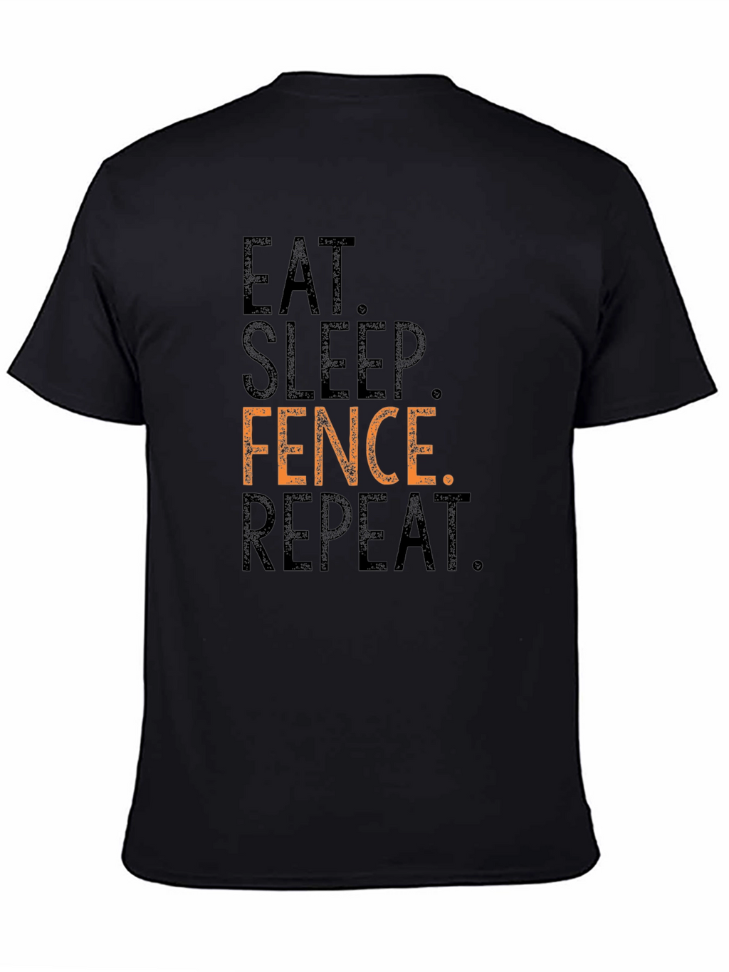 Eat Sleep Fence Repeat Black T-Shirt