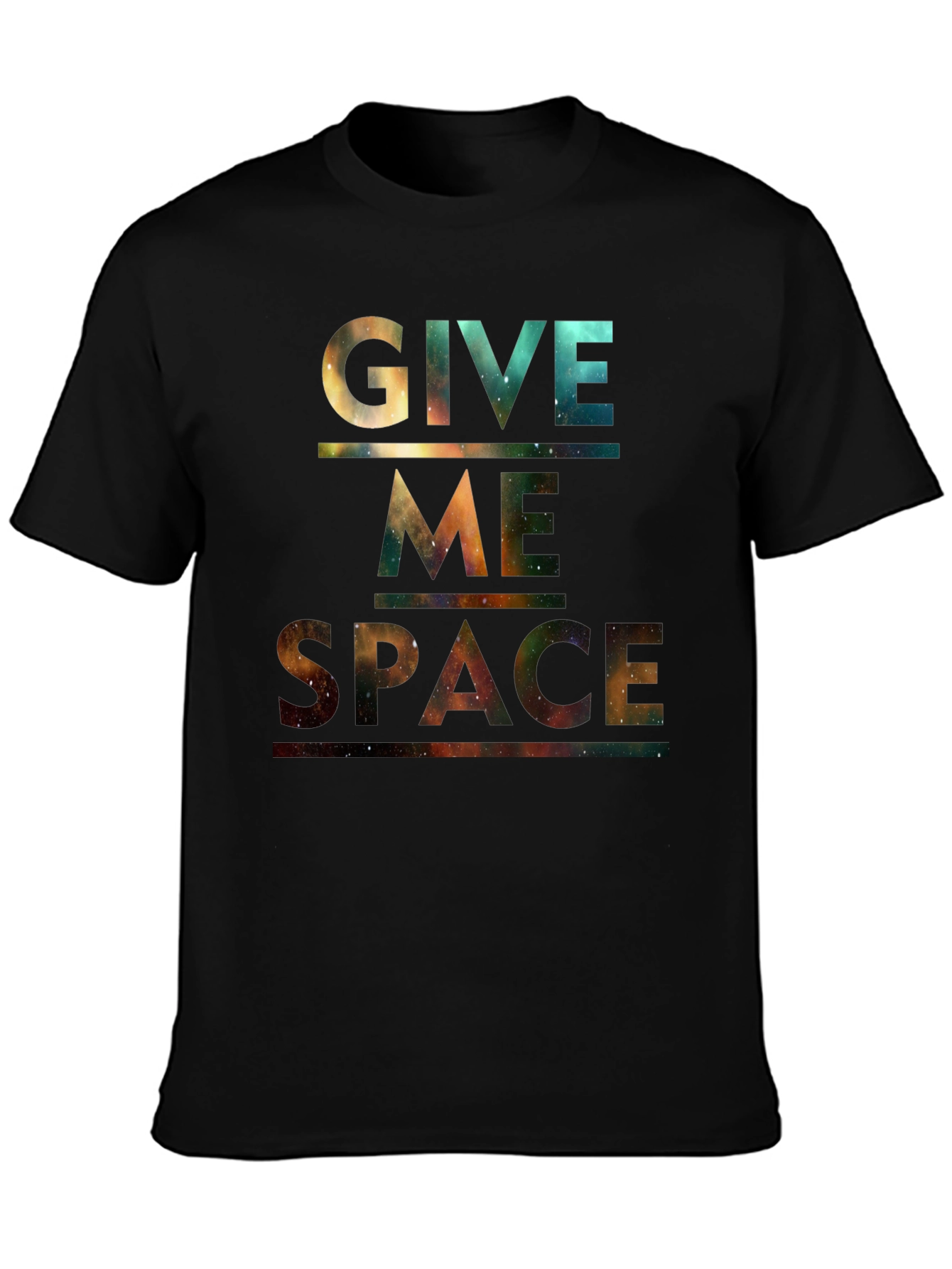 Give Me Space T-Shirt - Galaxy Print
