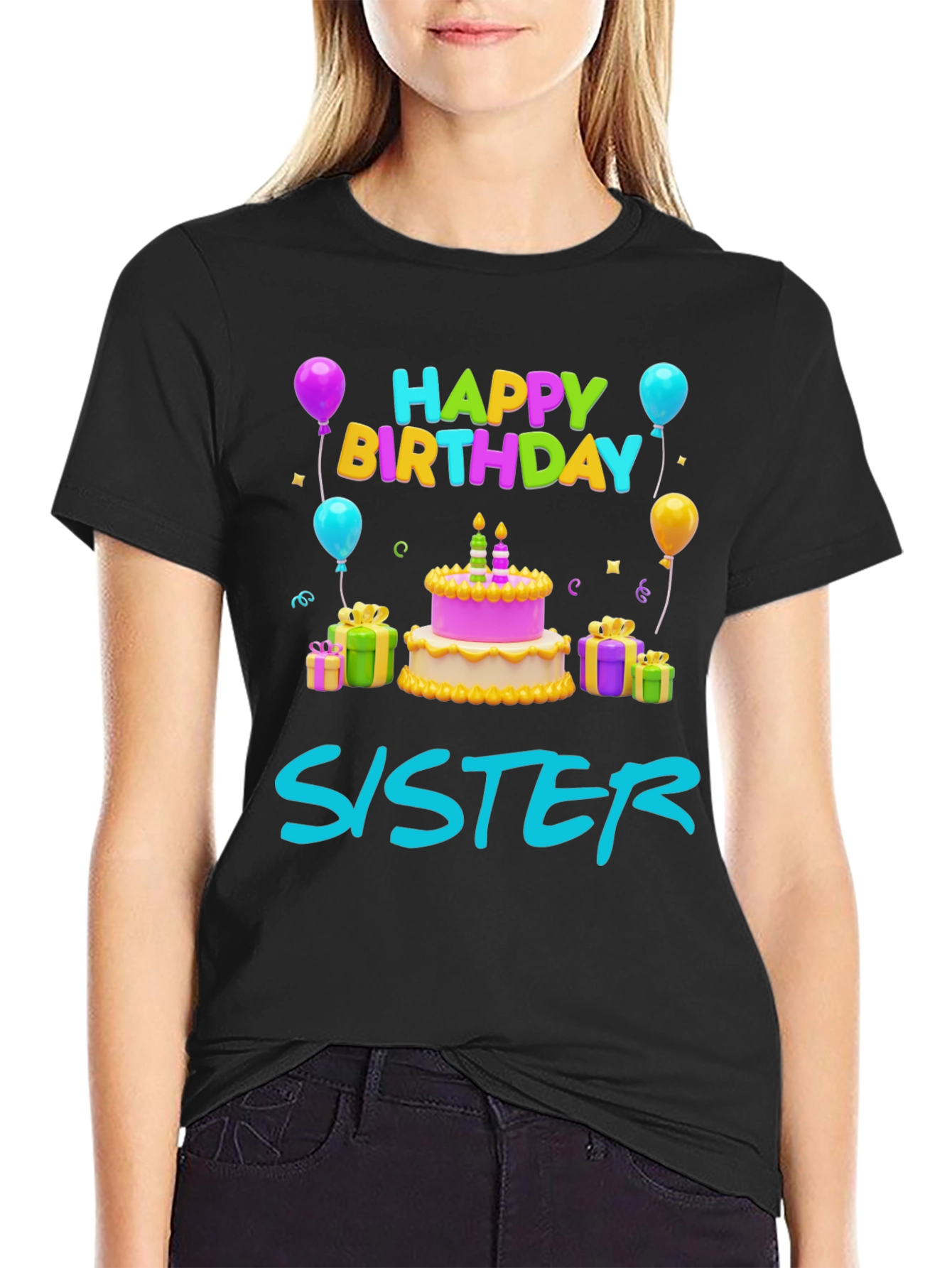Happy Birthday Sister T-Shirt