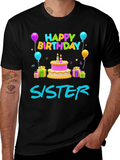 Happy Birthday Sister T-Shirt
