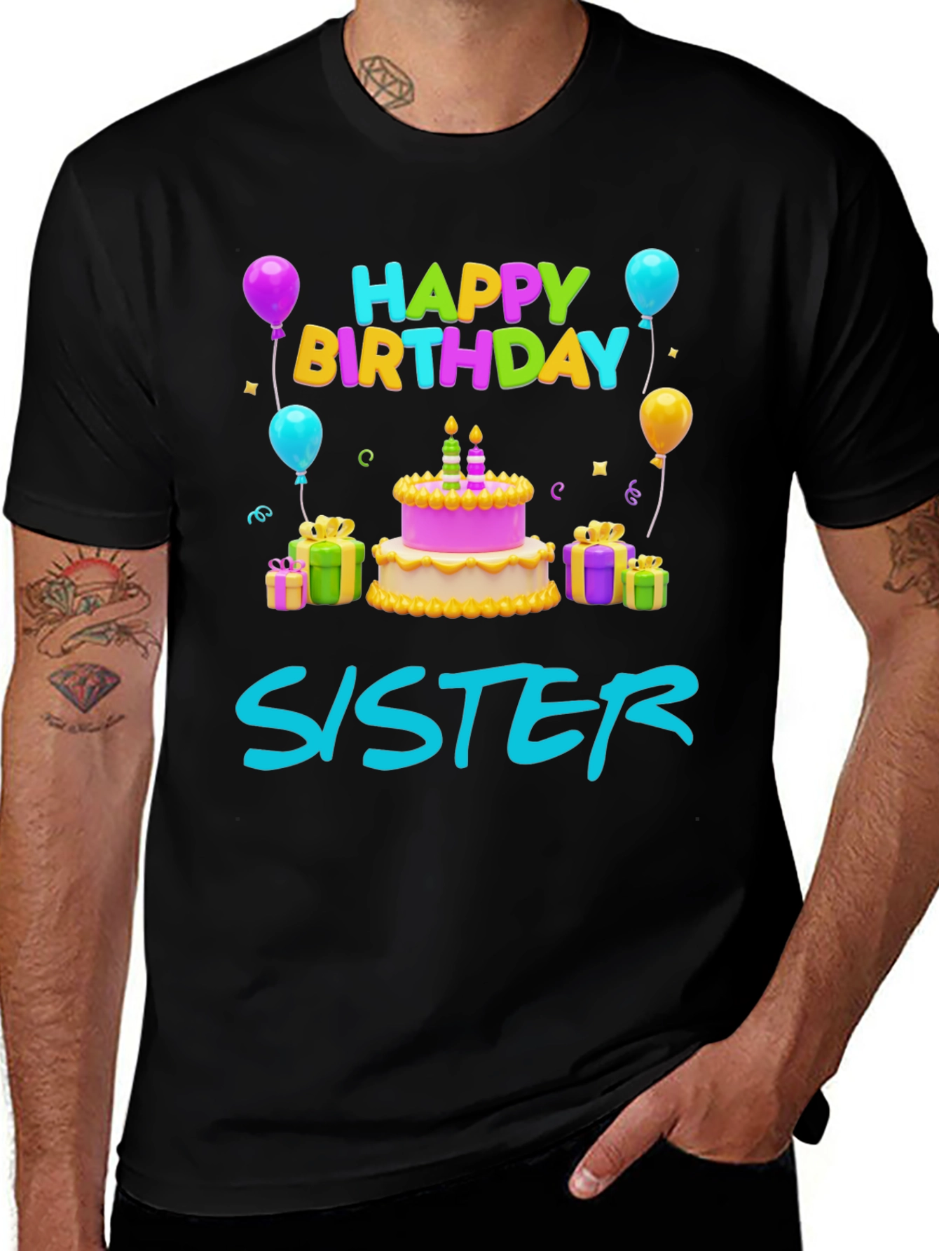 Happy Birthday Sister T-Shirt