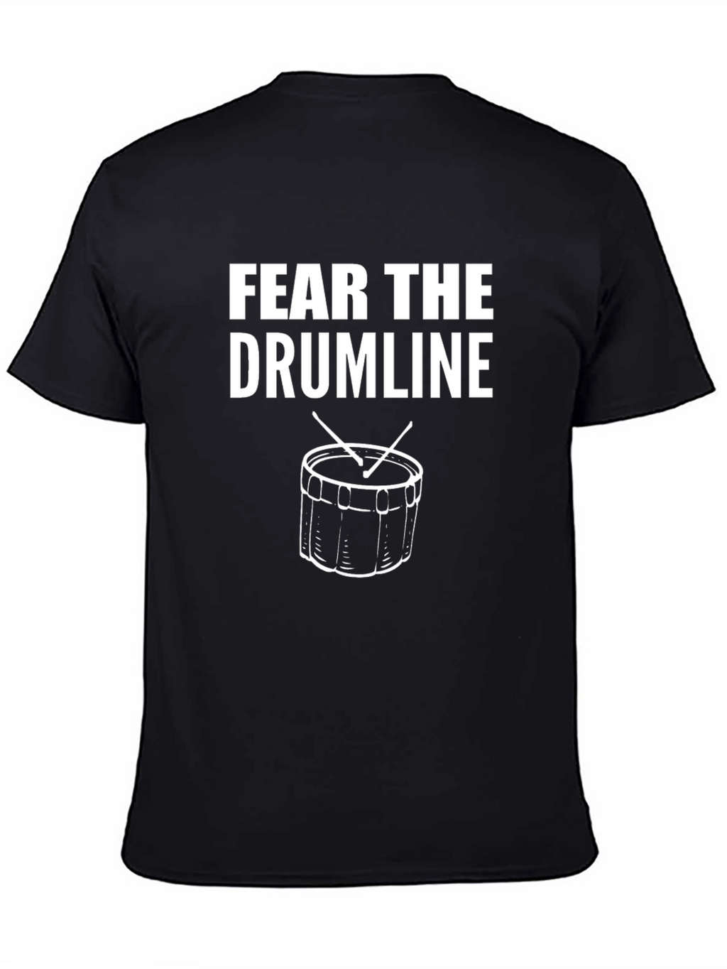 Fear the Drumline Black T-Shirt