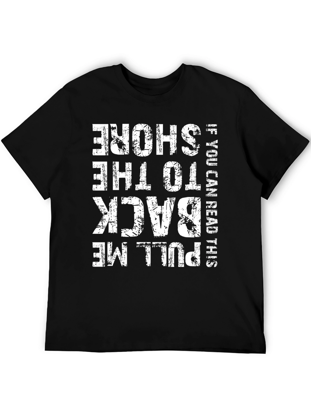 Pull Me Back to the Shore Novelty Tee