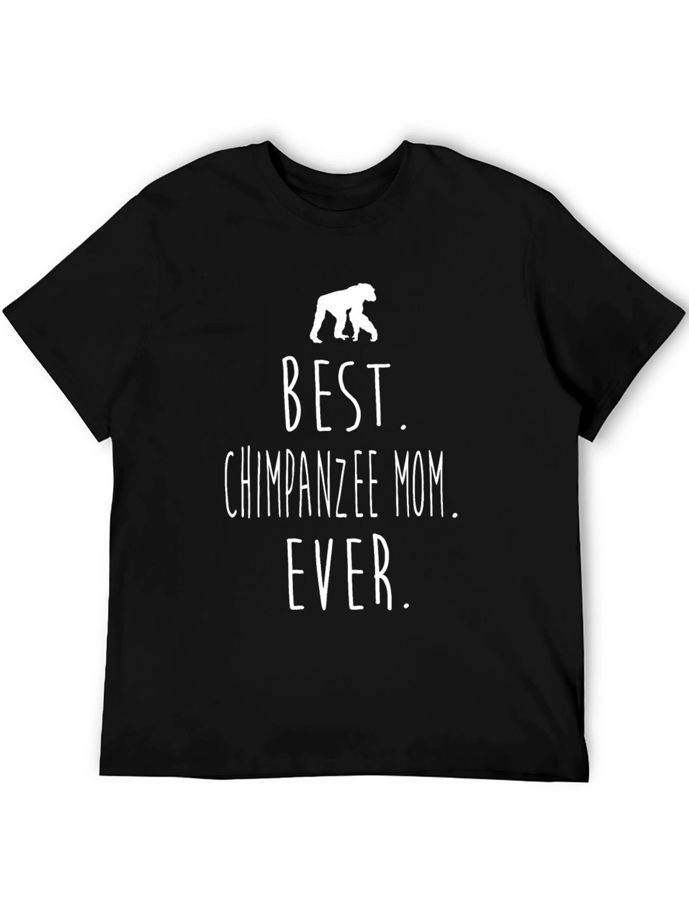 Best Chimpanzee Mom Ever T-Shirt
