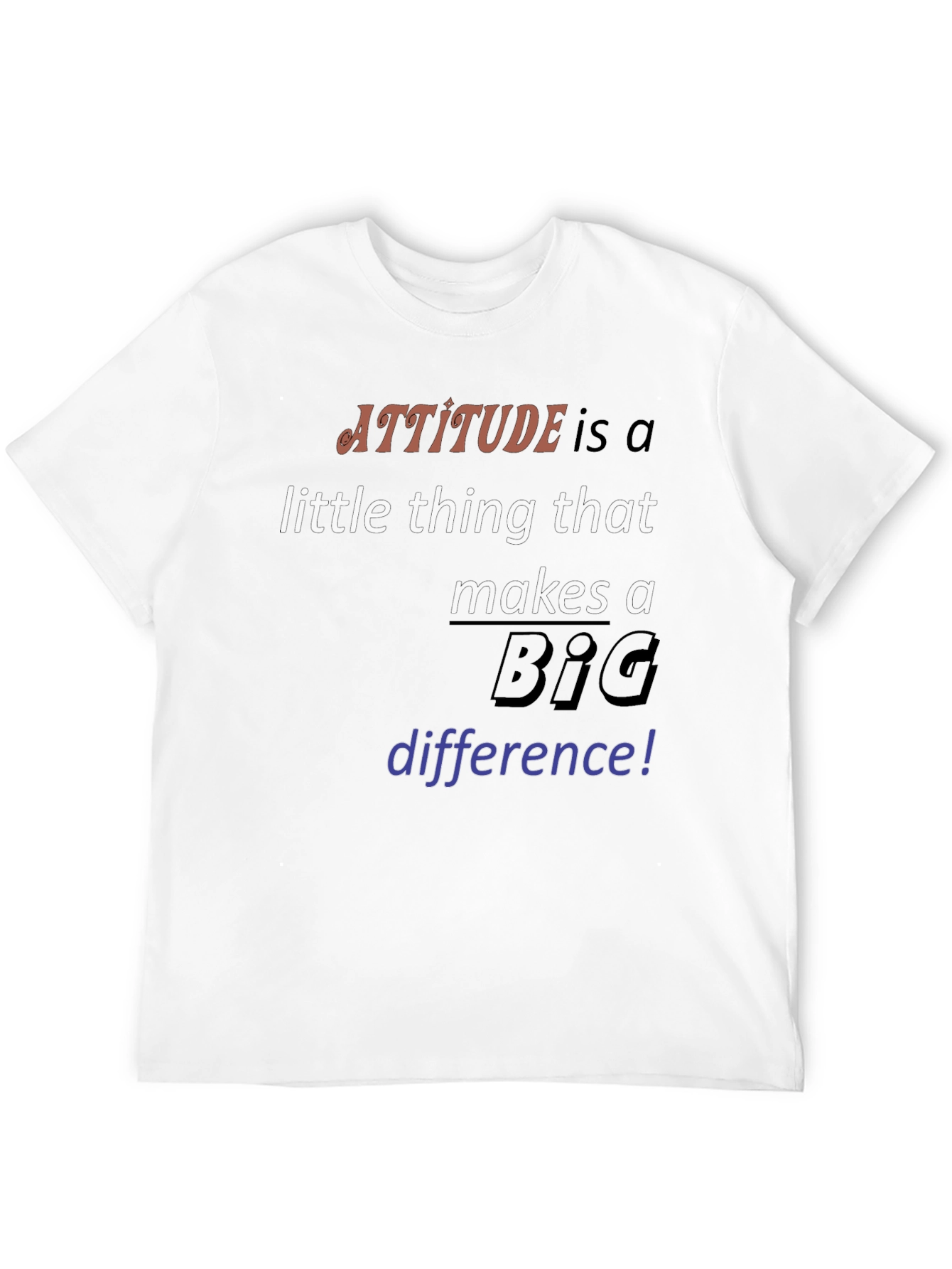 Attitude Makes a Difference Graphic Tee