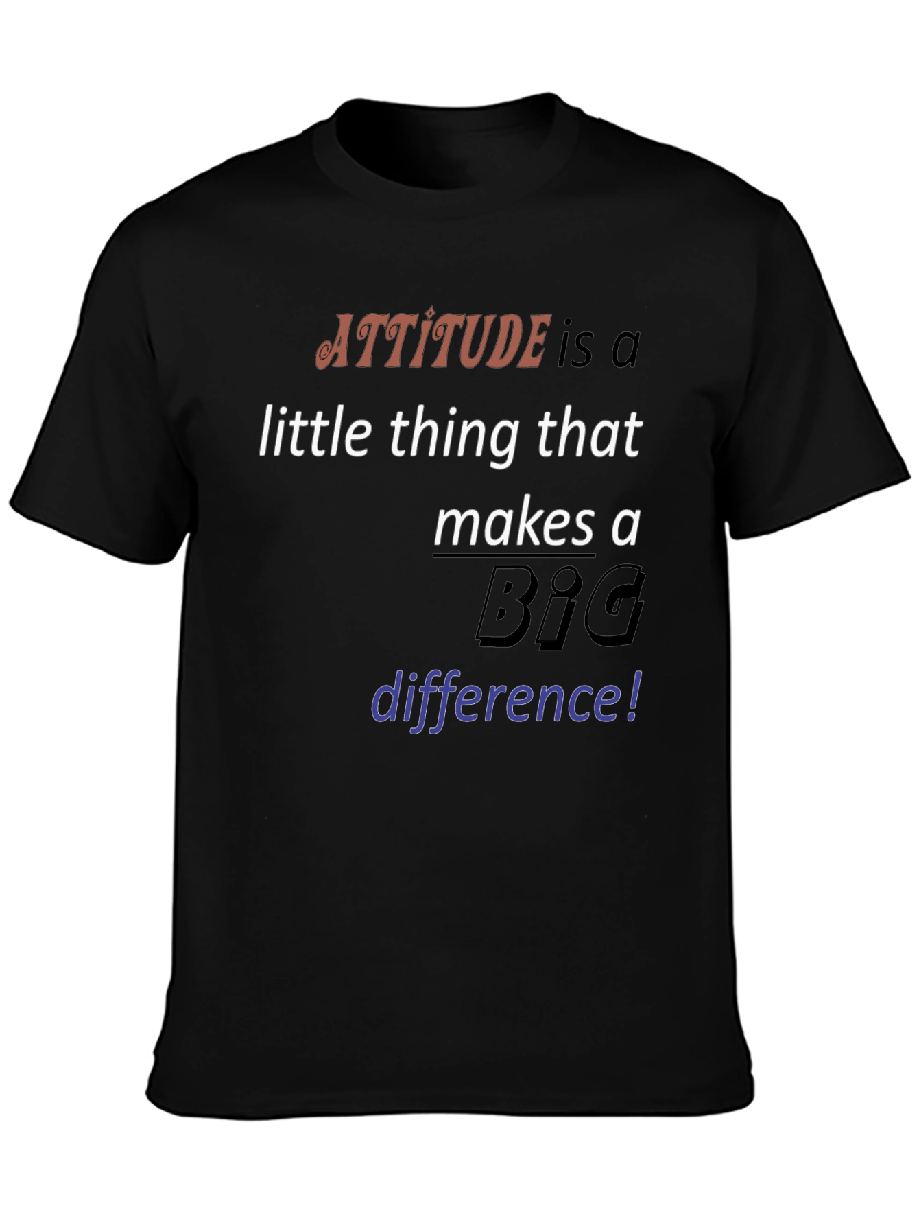 Attitude Makes a Difference Graphic Tee