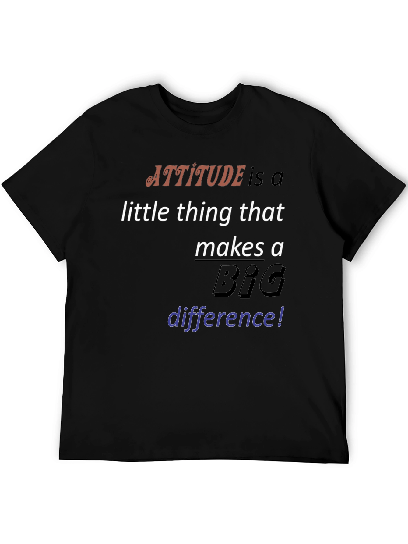 Attitude Makes a Difference Graphic Tee