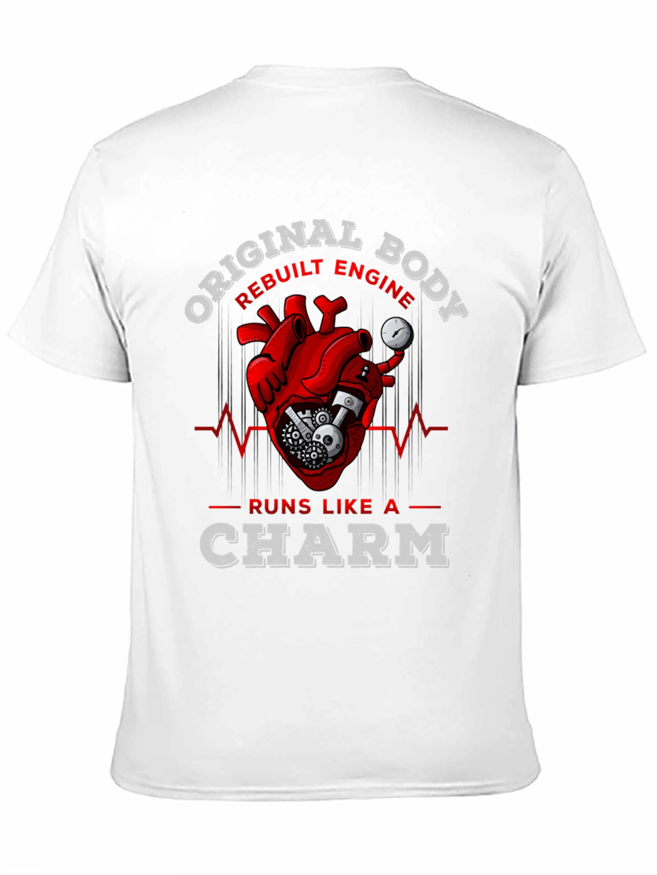 Original Body Rebuilt Engine Funny T-Shirt