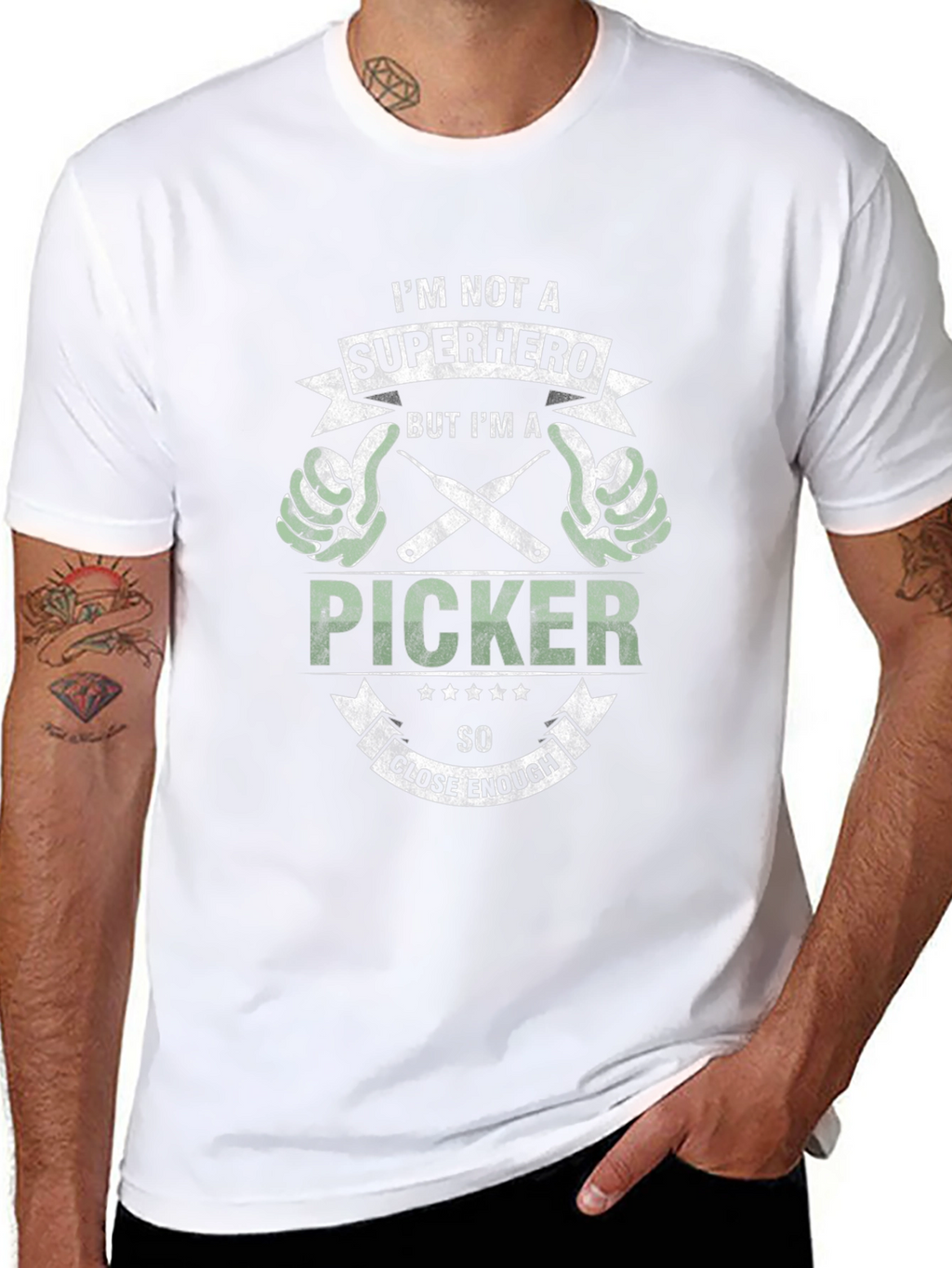Im Not A Superhero Picker T-Shirt - Close Enough!