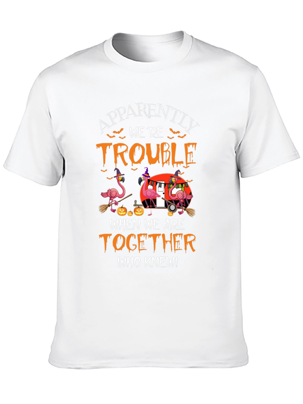 Halloween Flamingo T-Shirt: Apparently Trouble