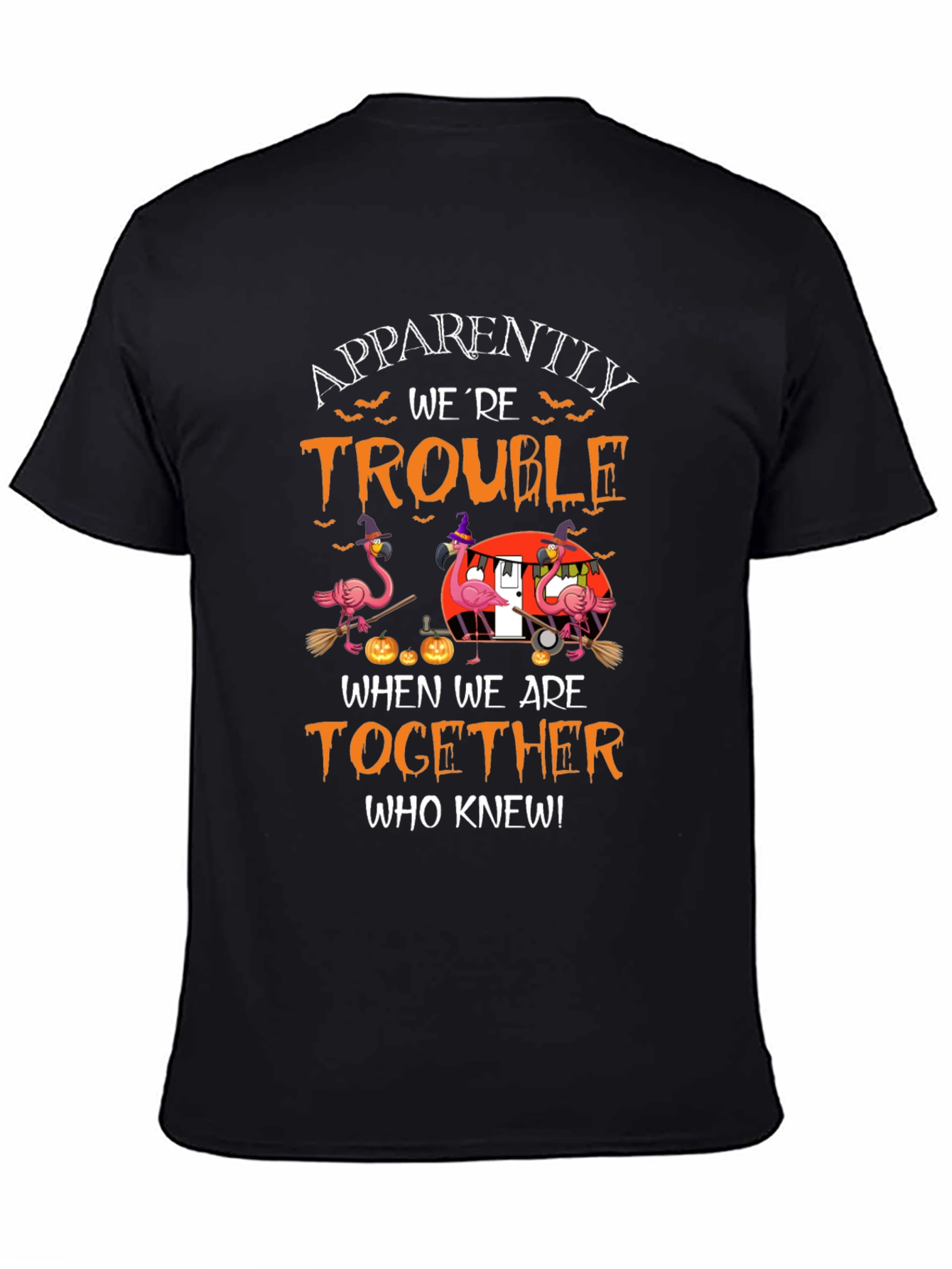 Halloween Flamingo T-Shirt: Apparently Trouble
