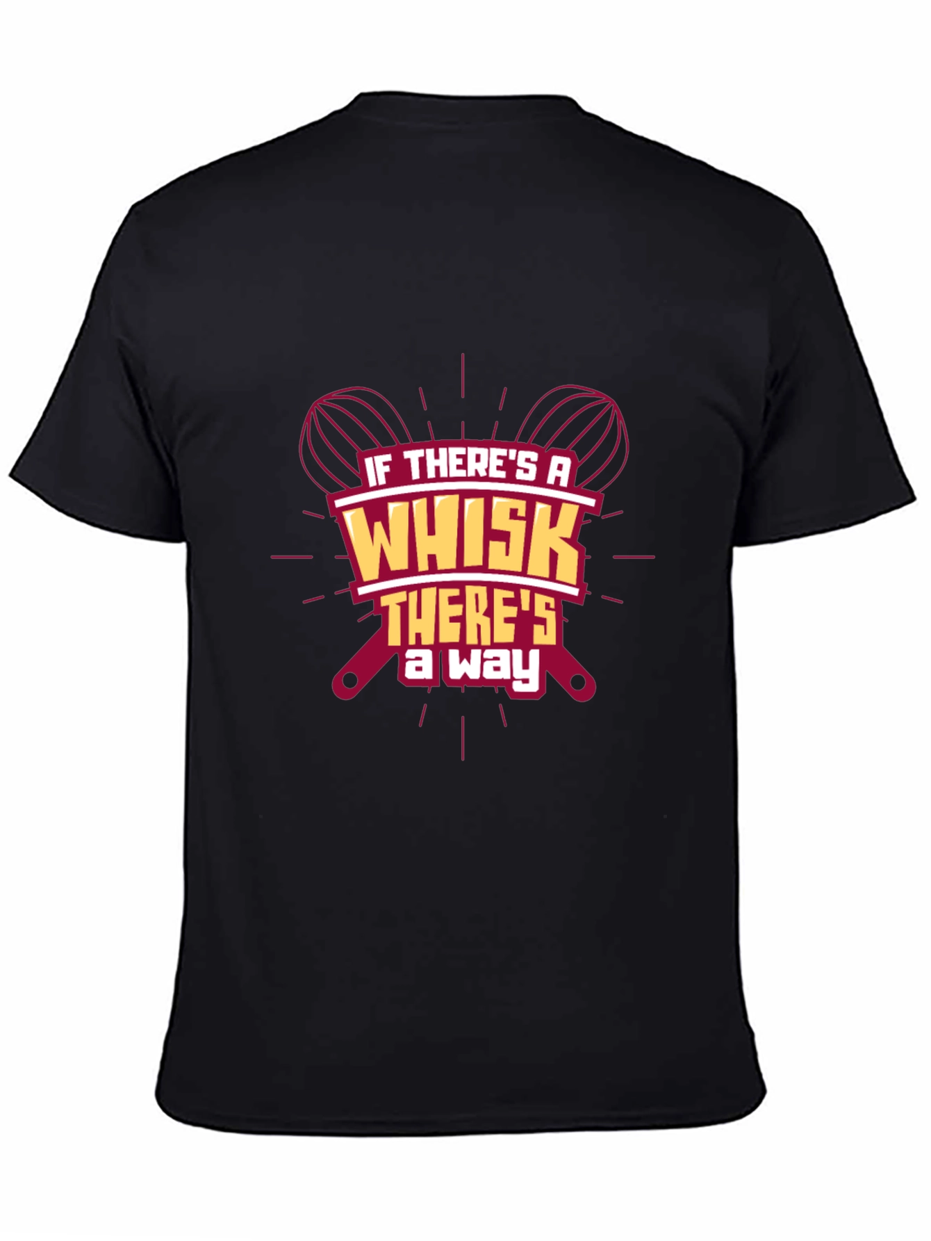 Whisk Way T-Shirt: Bakers Humor Tee