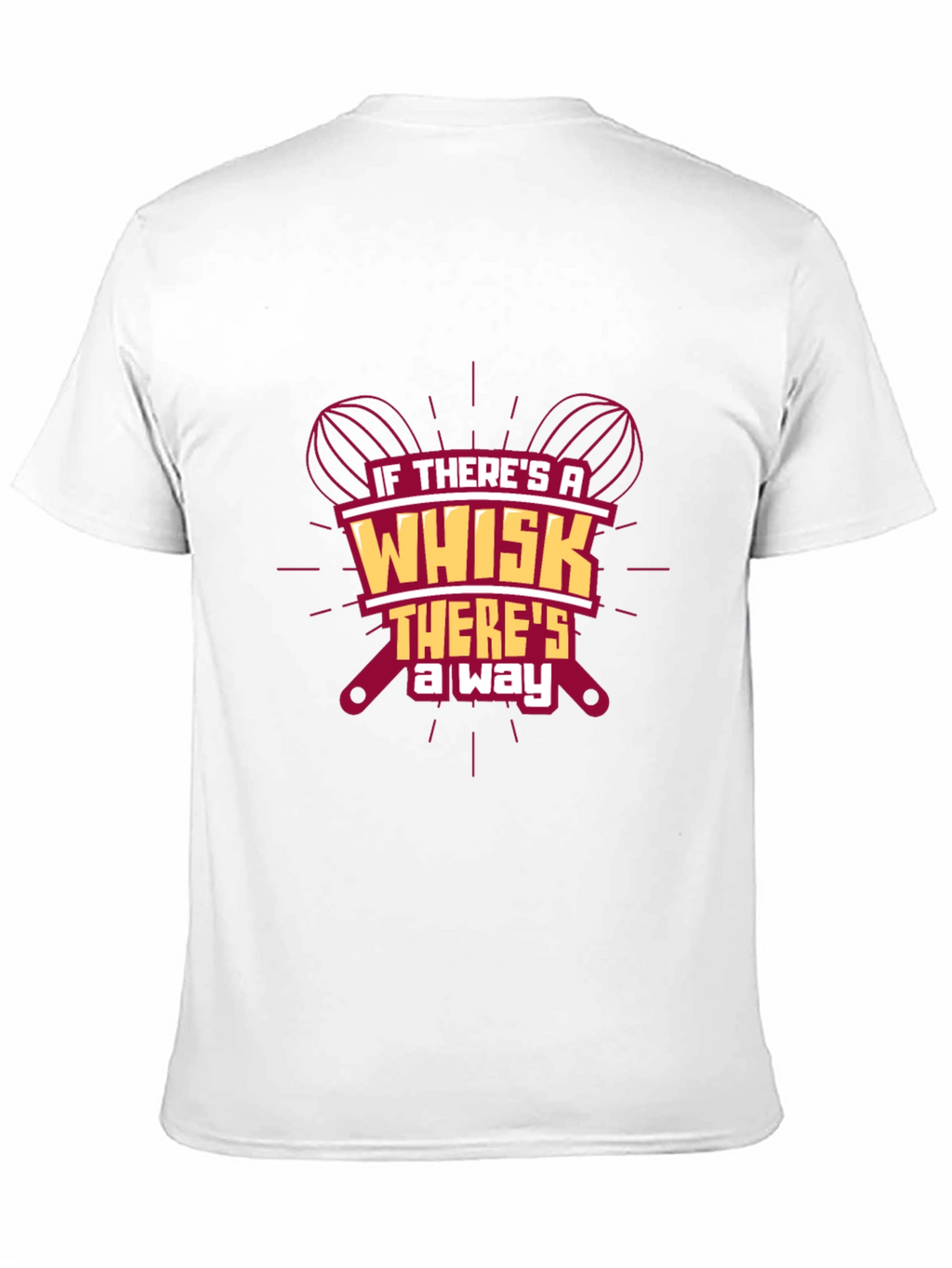 Whisk Way T-Shirt: Bakers Humor Tee