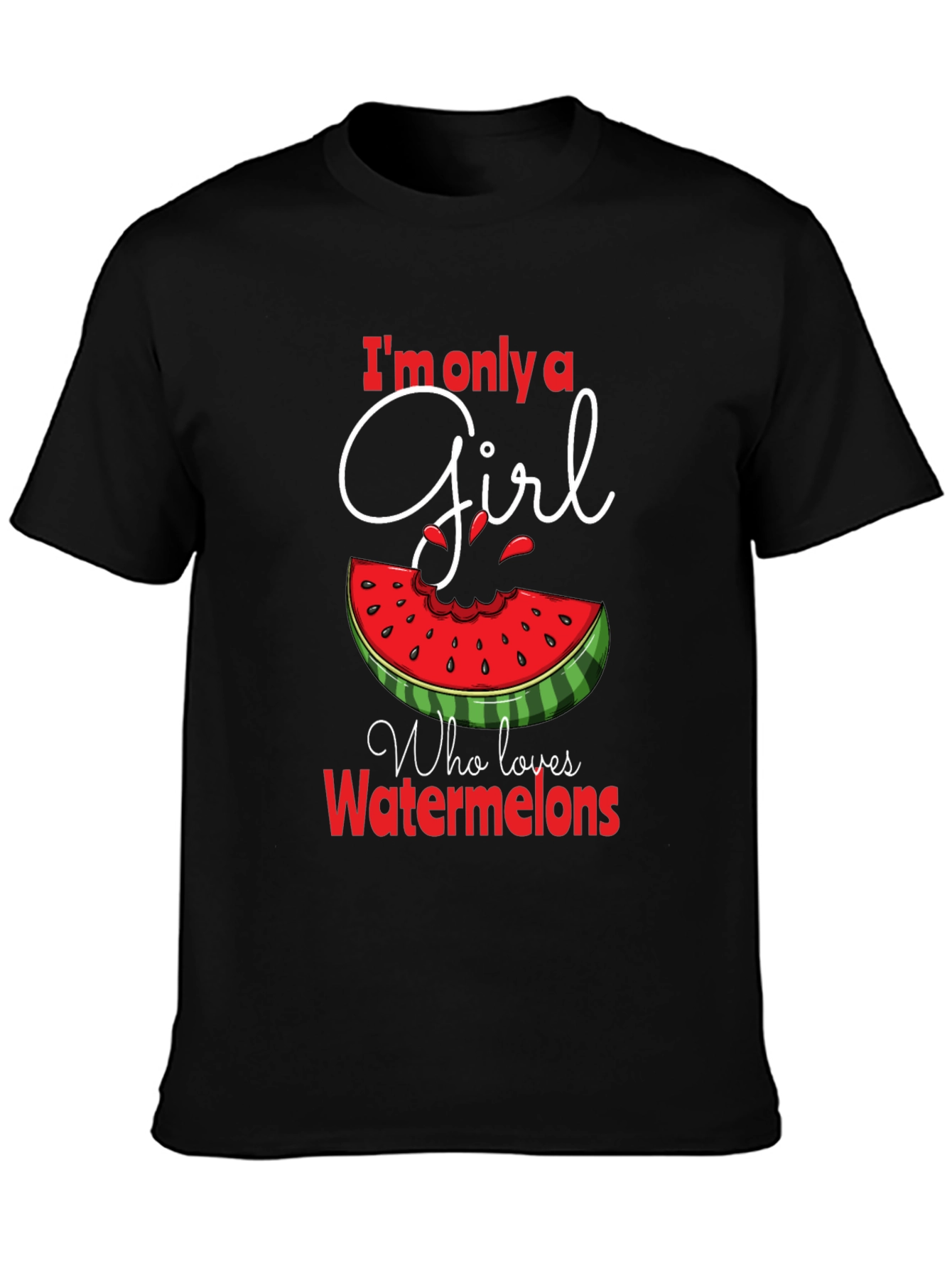 Im Only A Girl Who Loves Watermelons Black Tee