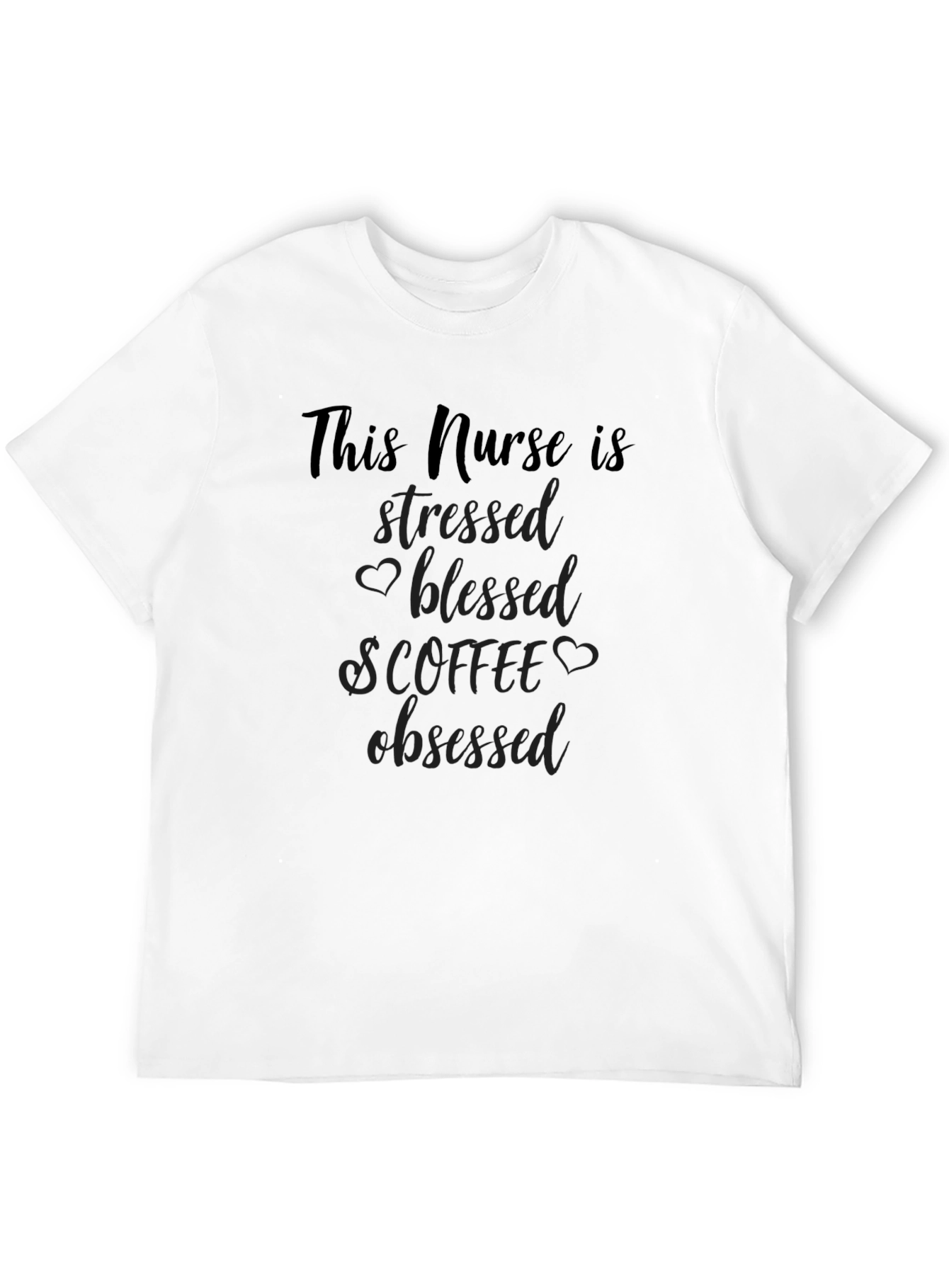 Stressed Blessed Coffee Obsessed Nurse T-Shirt