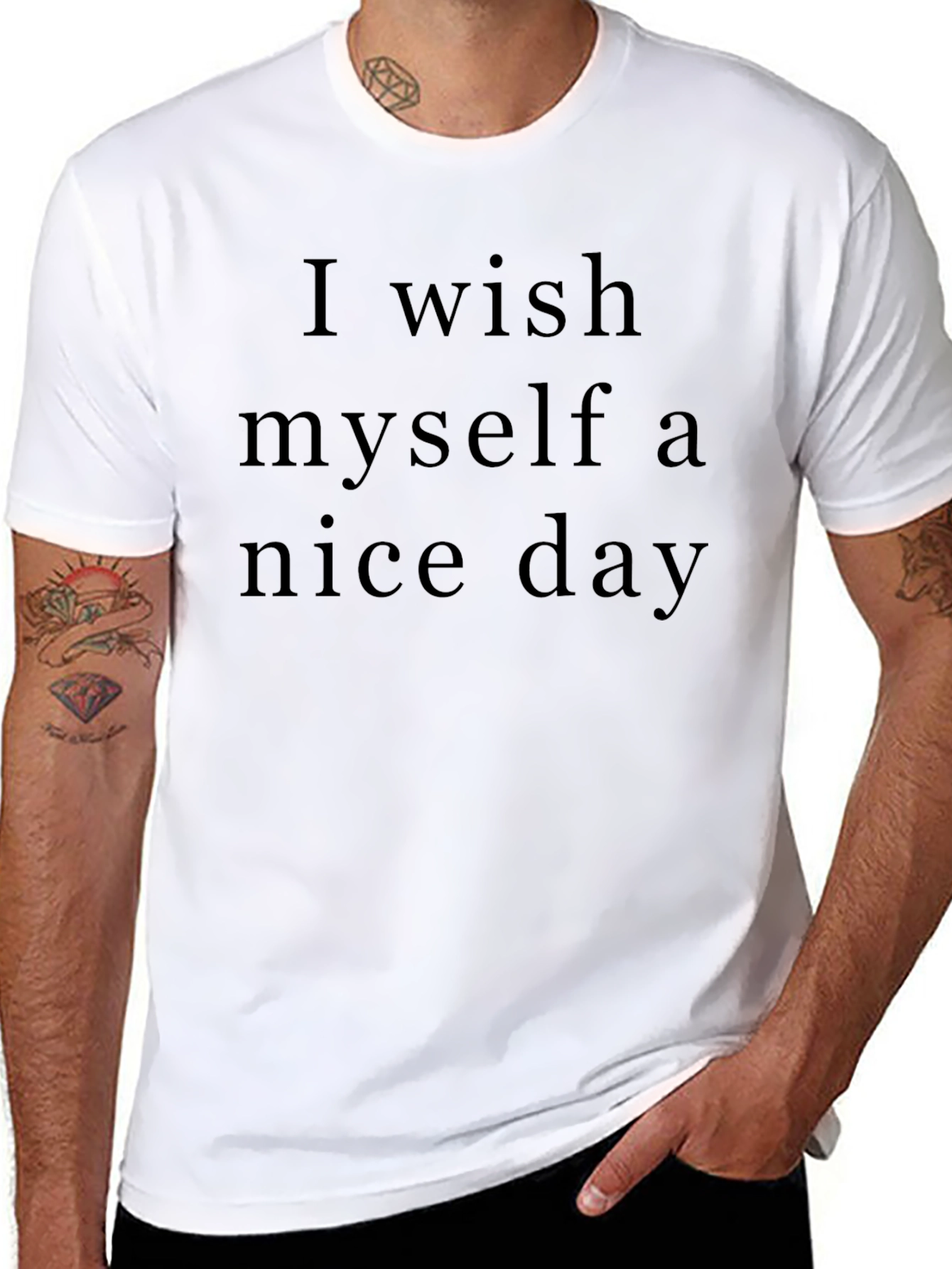 Wish Myself Nice Day T-Shirt Soft Cotton Tee