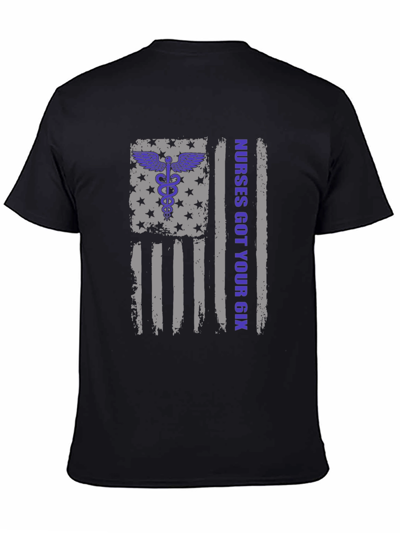 Nurses Got Your Six T-Shirt
