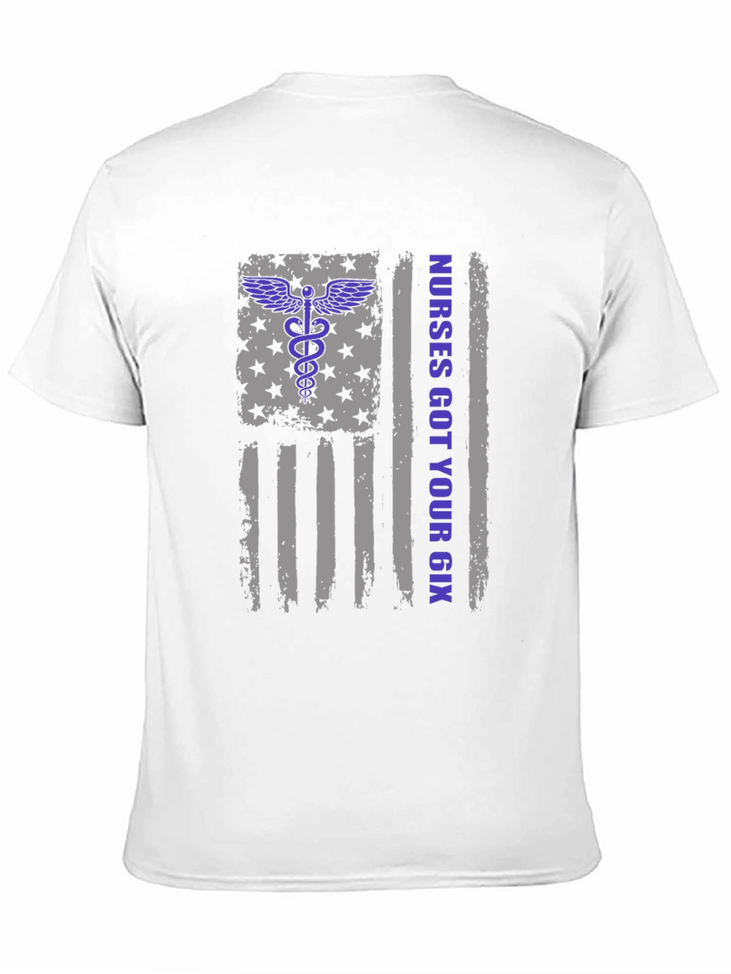 Nurses Got Your Six T-Shirt