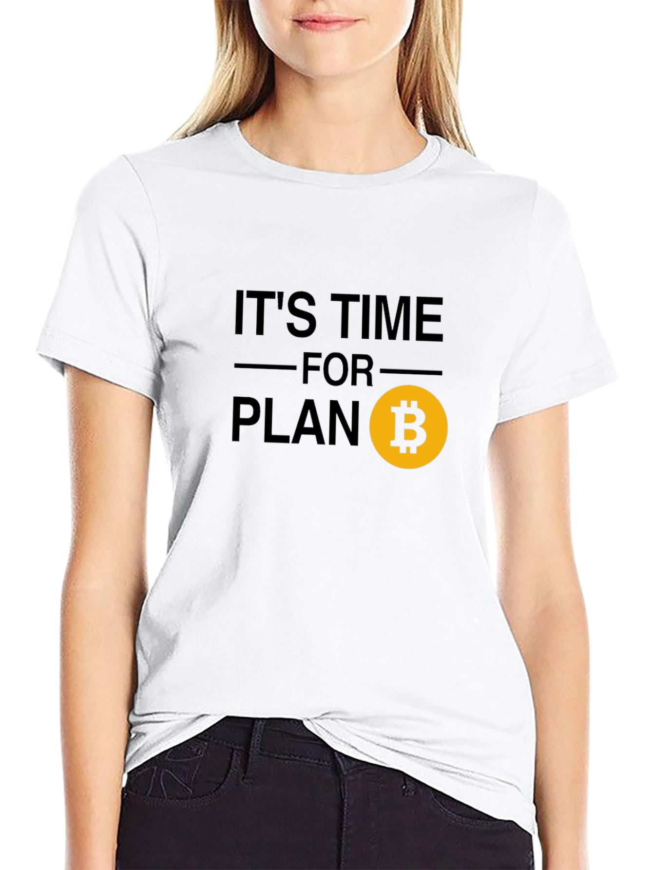Its Time For Plan B Bitcoin Crypto T-Shirt