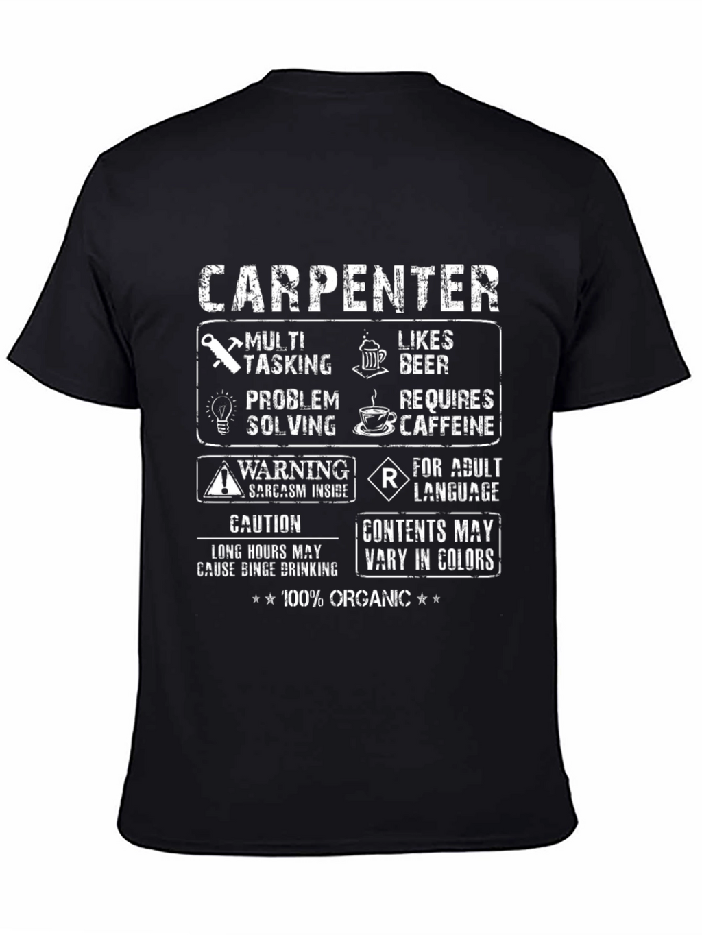 Carpenter T-Shirt: Multi-Tasking Likes Beer 100% Organic
