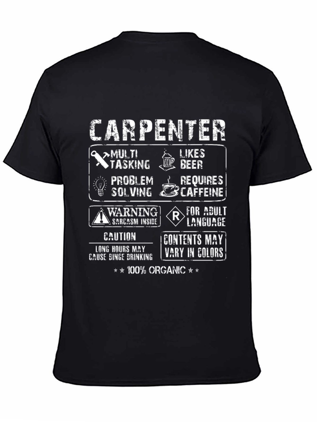 Carpenter T-Shirt: Multi-Tasking Likes Beer 100% Organic