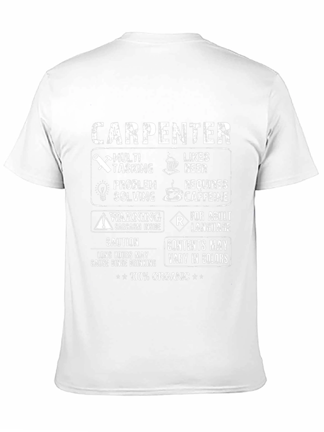 Carpenter T-Shirt: Multi-Tasking Likes Beer 100% Organic